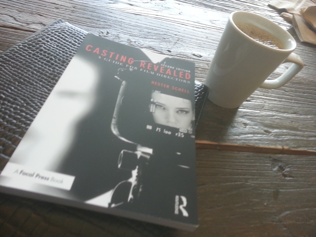 Casting Revealed: A Guide for Film Directors by Hester Schell