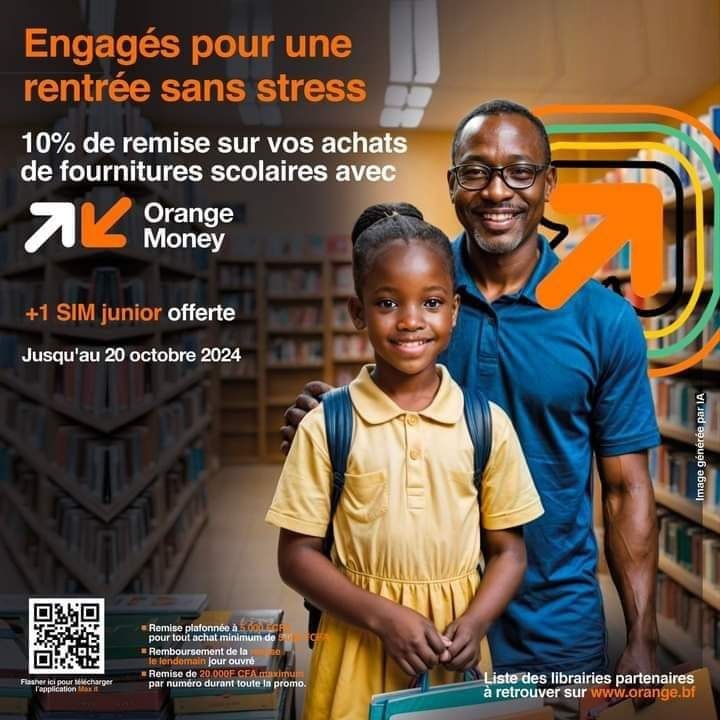 Orange Burkina - Préparez sereinement la rentrée de vos...