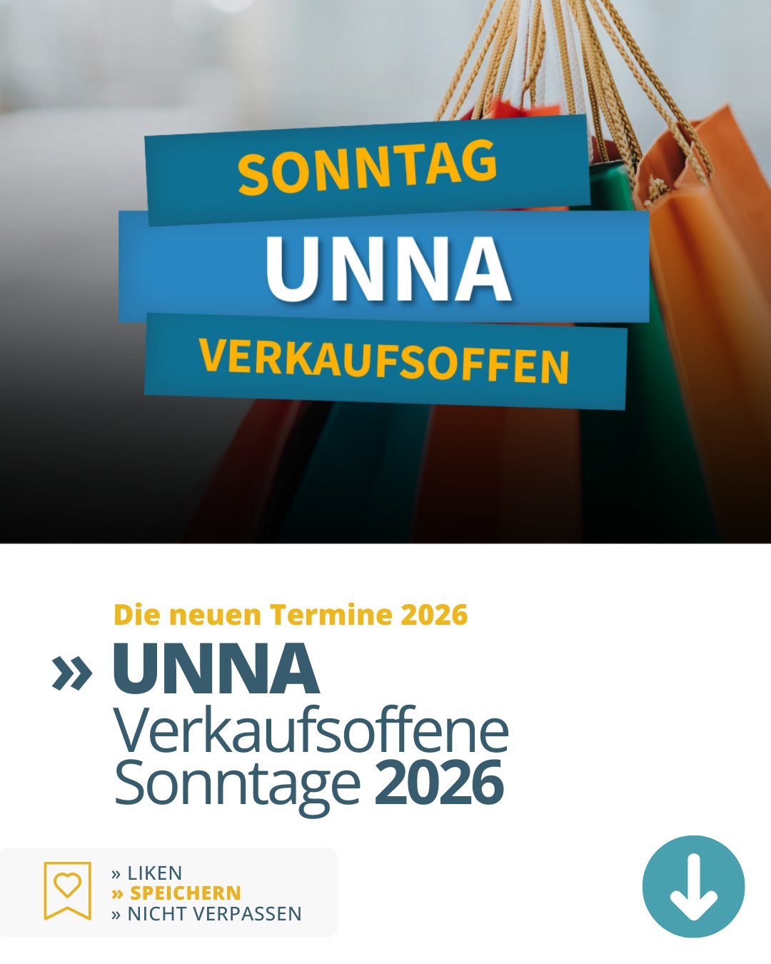 UNNA ➤ Verkaufsoffene Sonntage 2026 ➤ Die Termine in der Innenstadt stehen fest: ➤ Jetzt vormerken und nicht verpassen: ⤵️