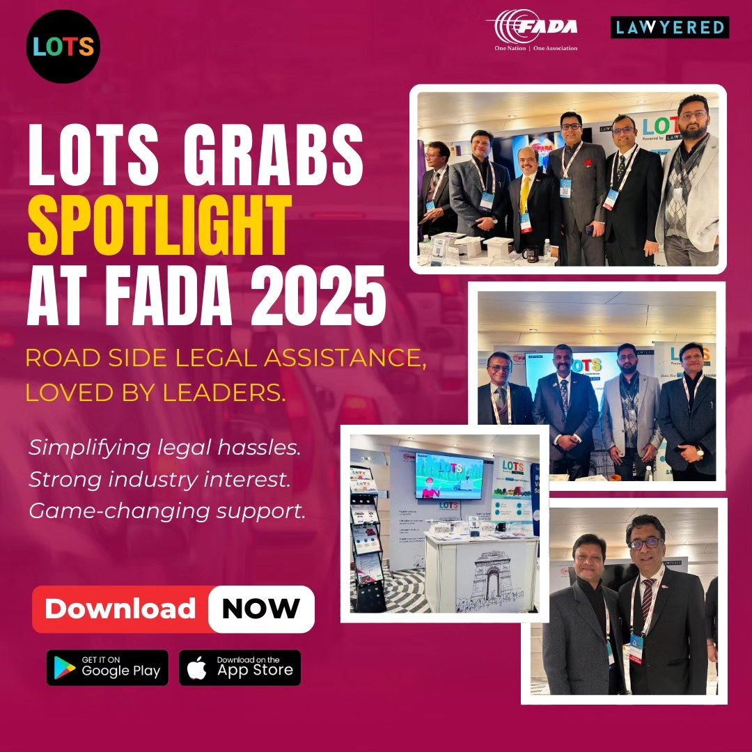 Lawyered - 🚗 LOTS grabs the Spotlight at FADA 2025! From... | Facebook