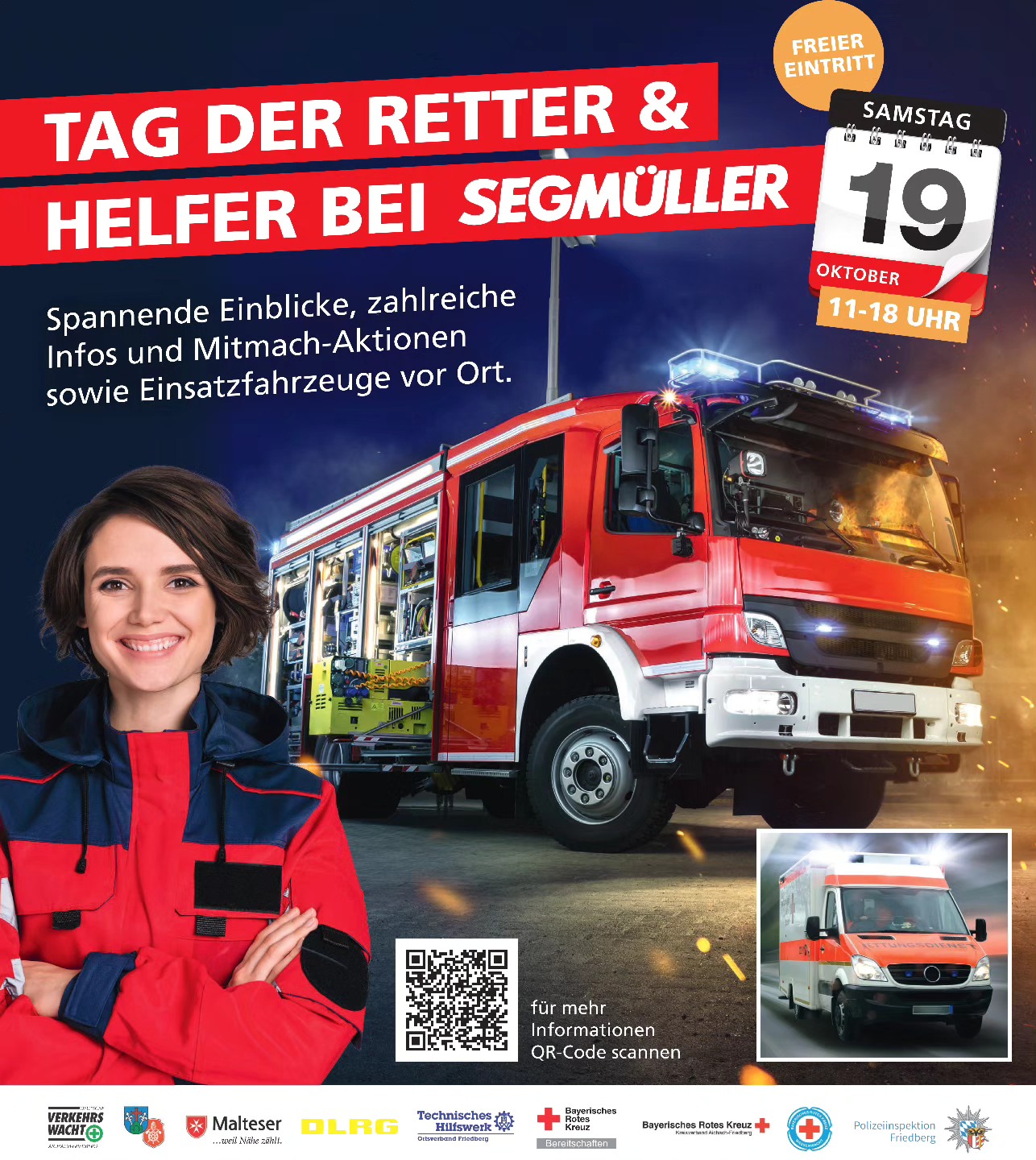 Tag der Retter & Helfer bei Segmüller 🚒🚑 📅 Samstag, 19. Oktober 🕚 11:00 – 18:00 Uhr 📍 Segmüller, Friedberg Erlebt spannende Einblicke in die Welt der Retter und Helfer! Viele Infos