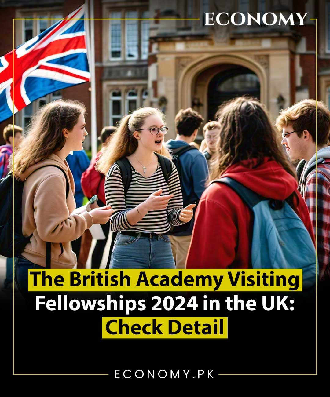Economy.pk - The British Academy Visiting Fellowships 2024...