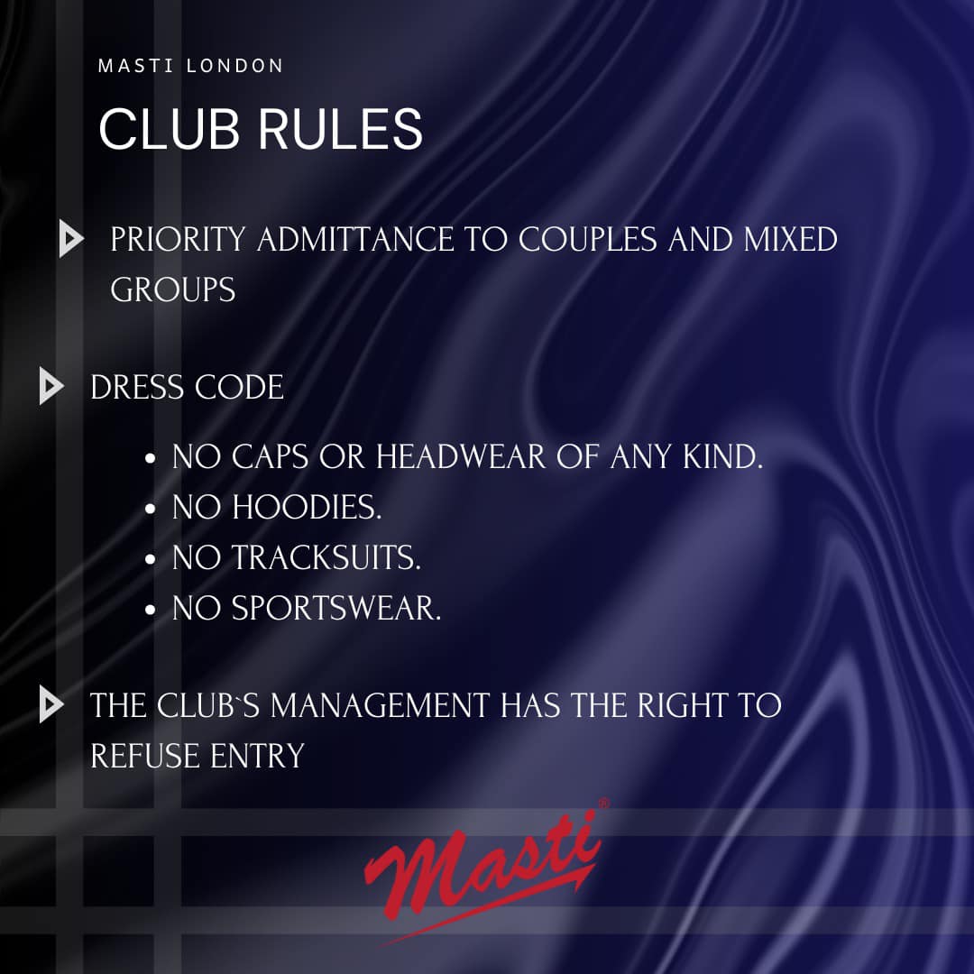 Club Entrance Policy: 1. Priority Admittance to Couples and mixed groups