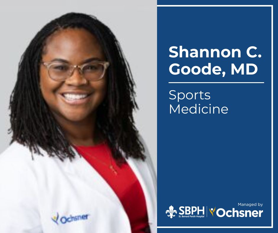 St. - Dr. Shannon Goode is one of St. Bernard Parish Hospital's ...