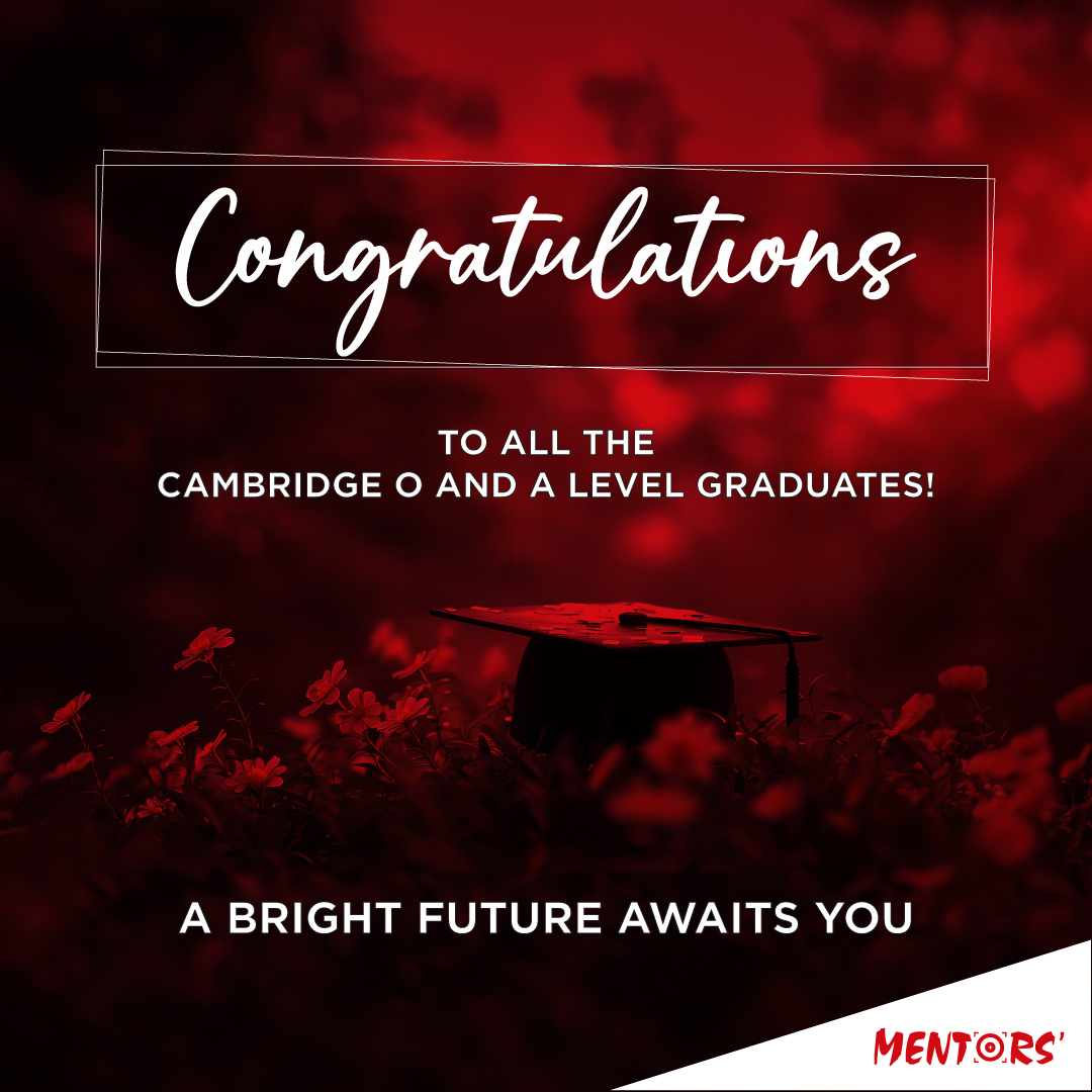Mentors' - Congratulations to all the Cambridge O and A...