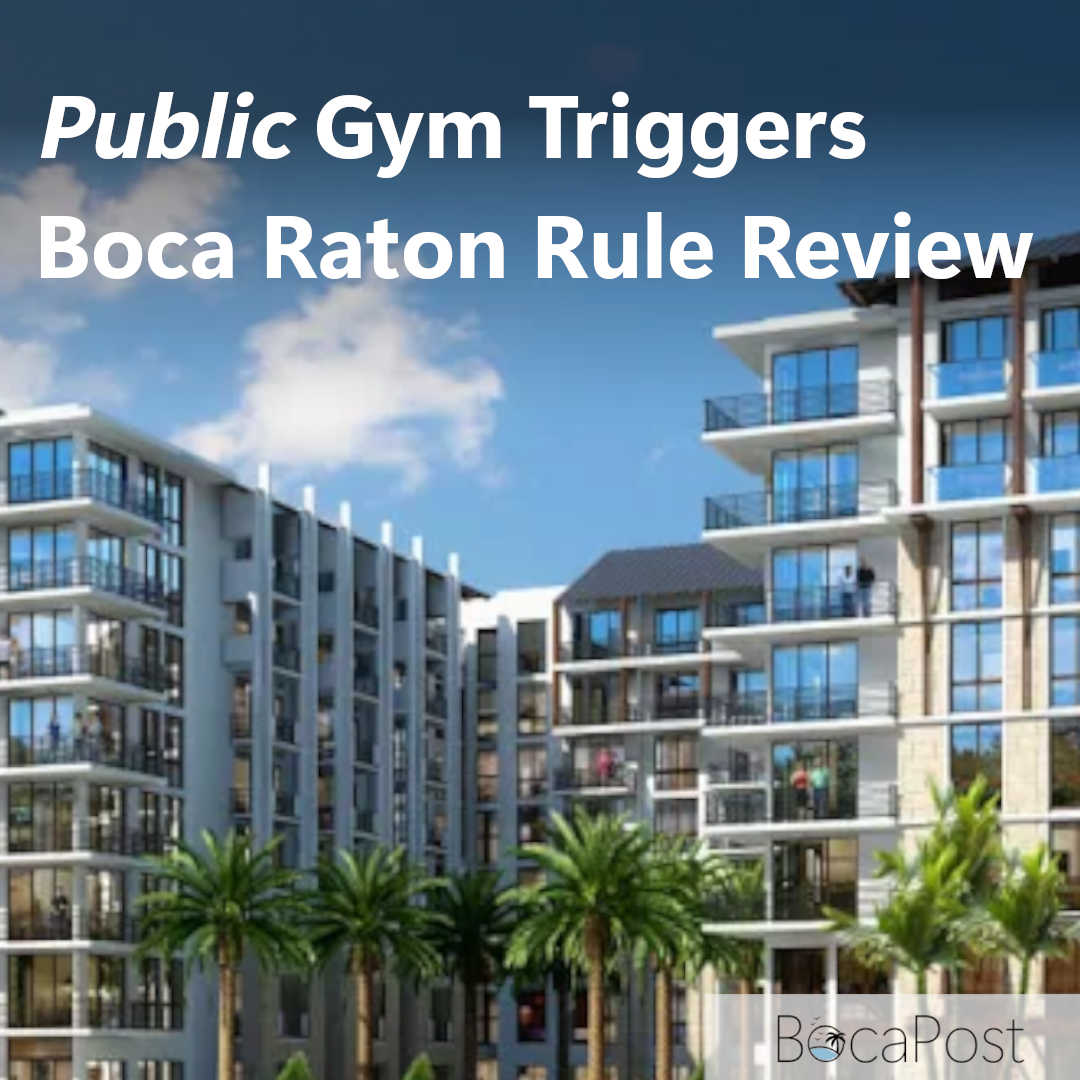 Boca Post - 🏗️ Boca Raton may tighten CIMD rules Boca... | Facebook