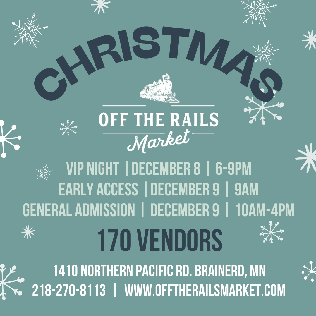 🎄 It's VIP Night 🎄... - Off The Rails Market - Brainerd, MN