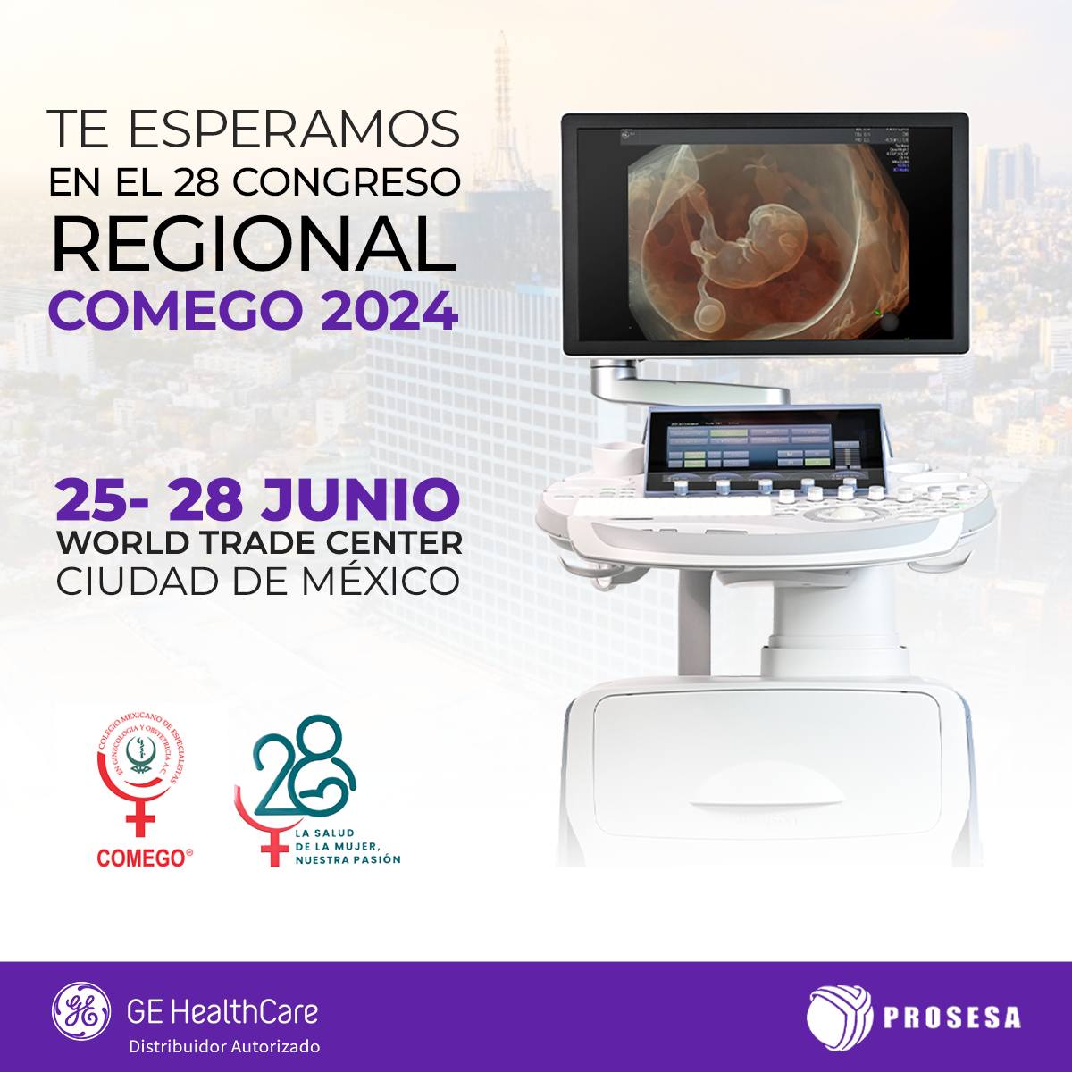 🎉 ¡Te invitamos al 28º Congreso... - Prosesa Médica Sa De Cv | Facebook