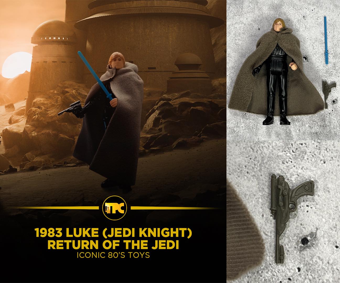 I am a Jedi, like my father before me” FEATURED ITEM: 1983 Luke 