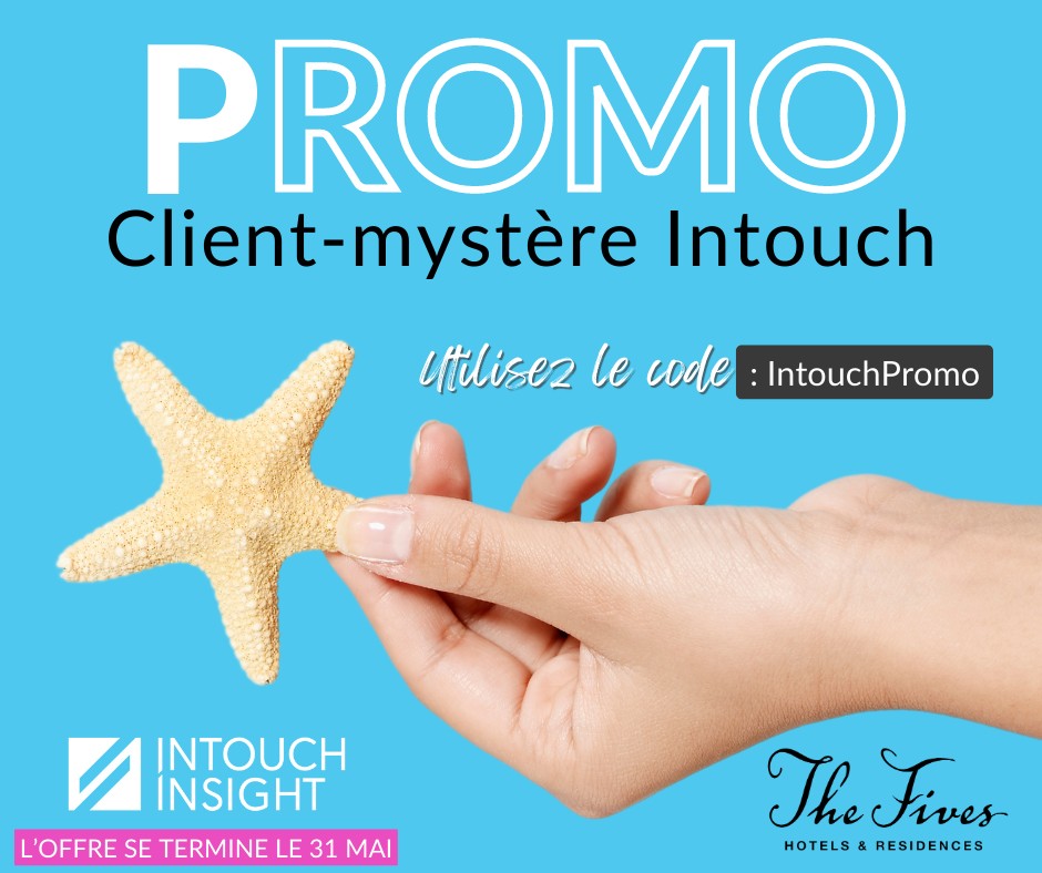 Intouch Insight: clients-mystères | Laval QC