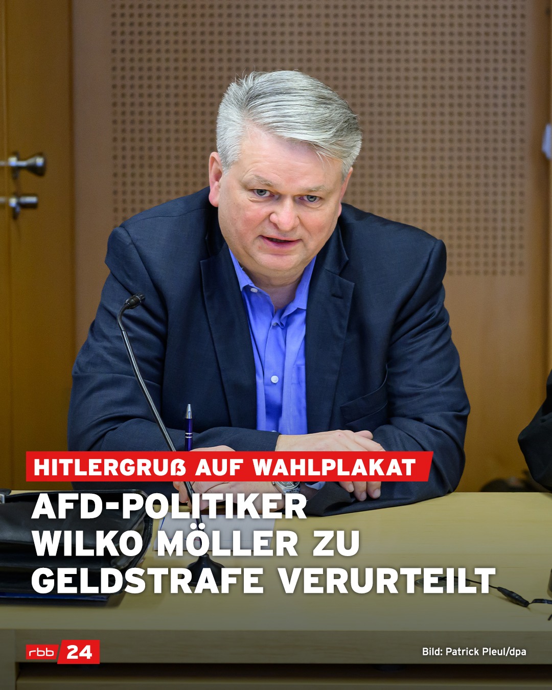 rbb24 - Der Brandenburger AfD-Landtagsabgeordnete Wilko Möller ist vor ...