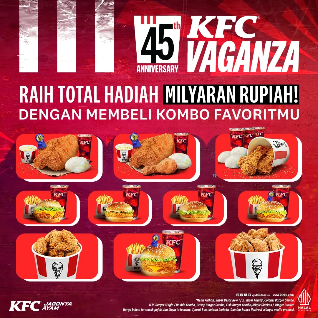 KFC - 🎉 Ikut meriahkan KFC VAGANZA 45th Anniversary dan... | Facebook
