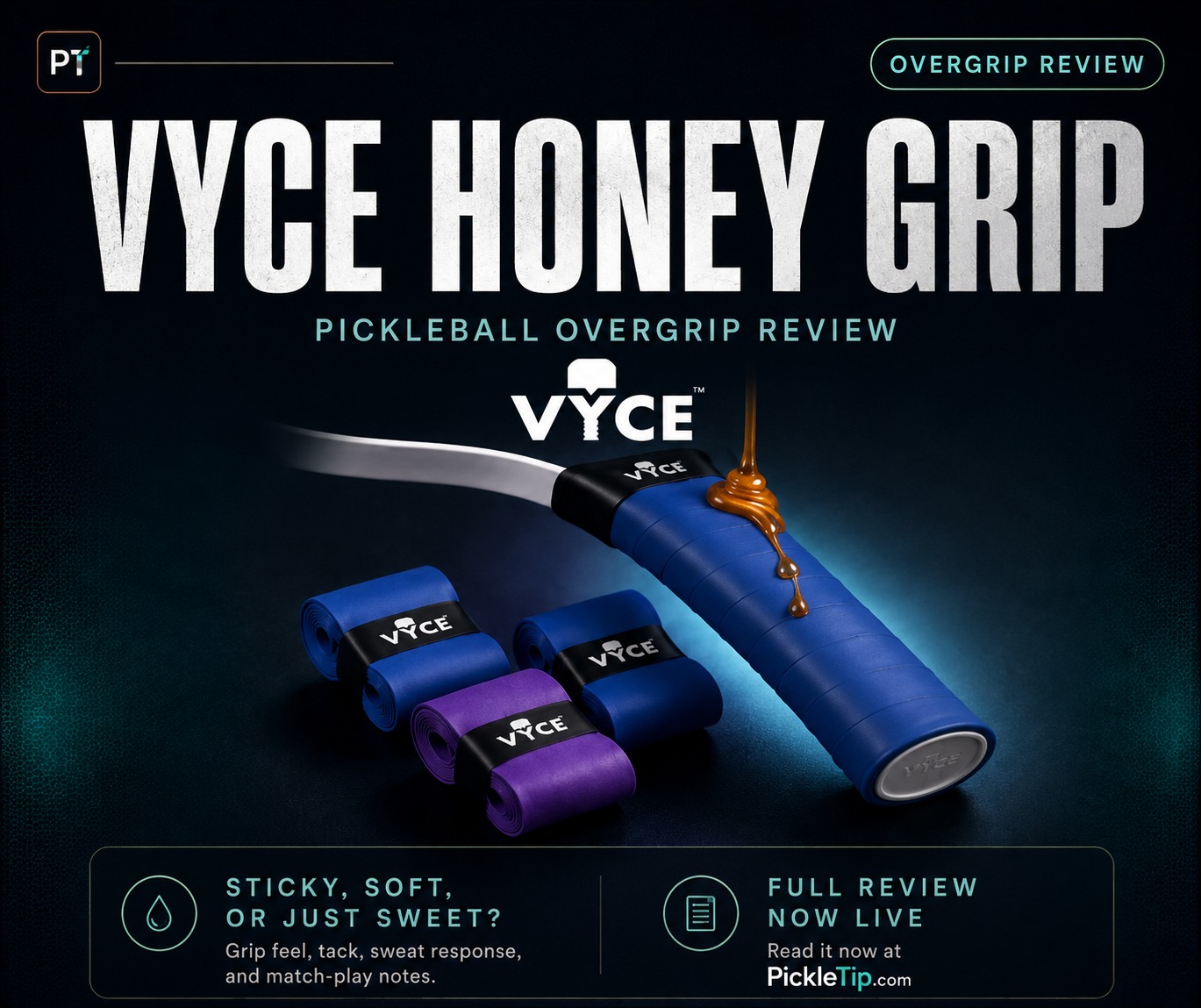 Vyce Honey Grip review for pickleball players