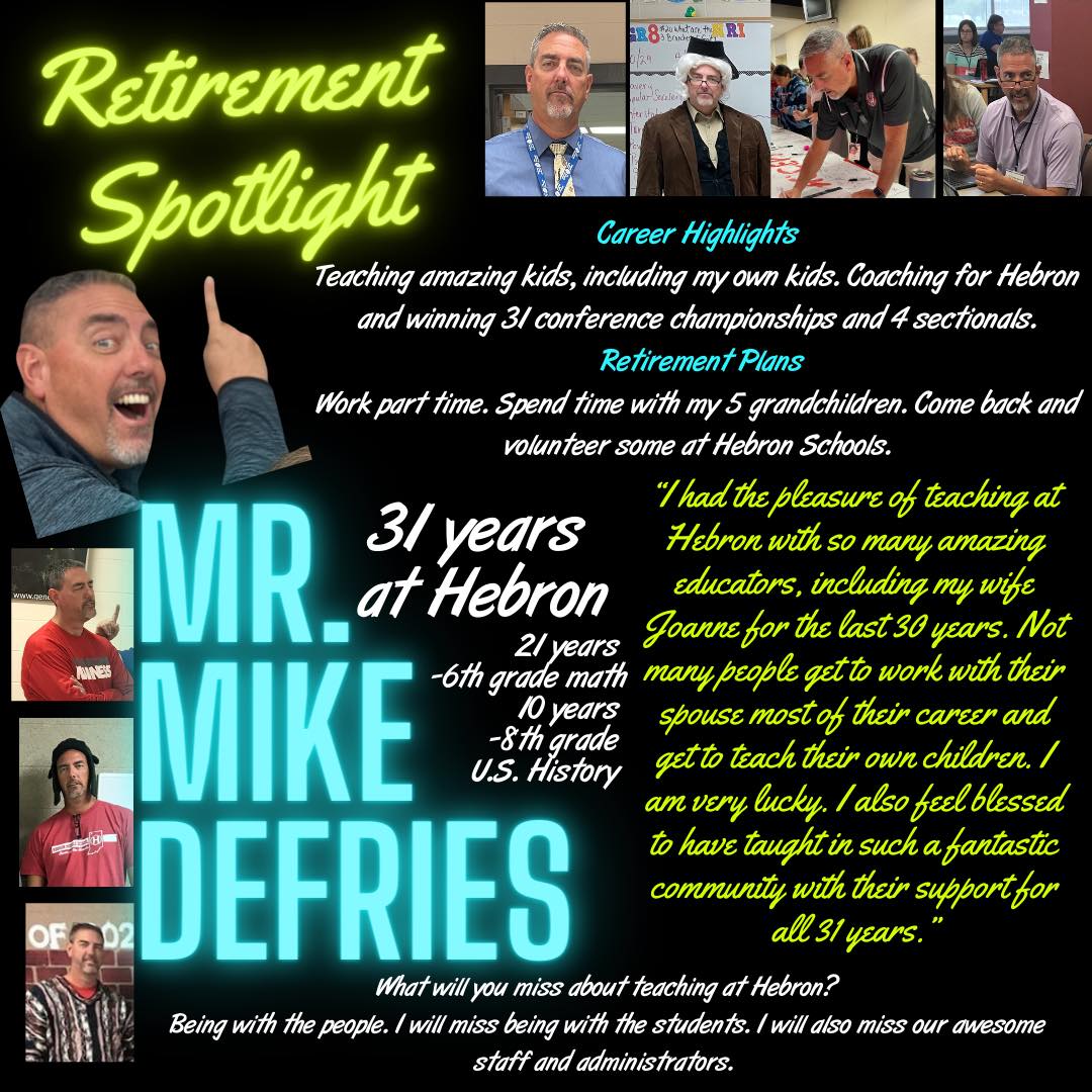 After 31 years, Mr. Mike DeFries is... - Hebron Middle School | Facebook