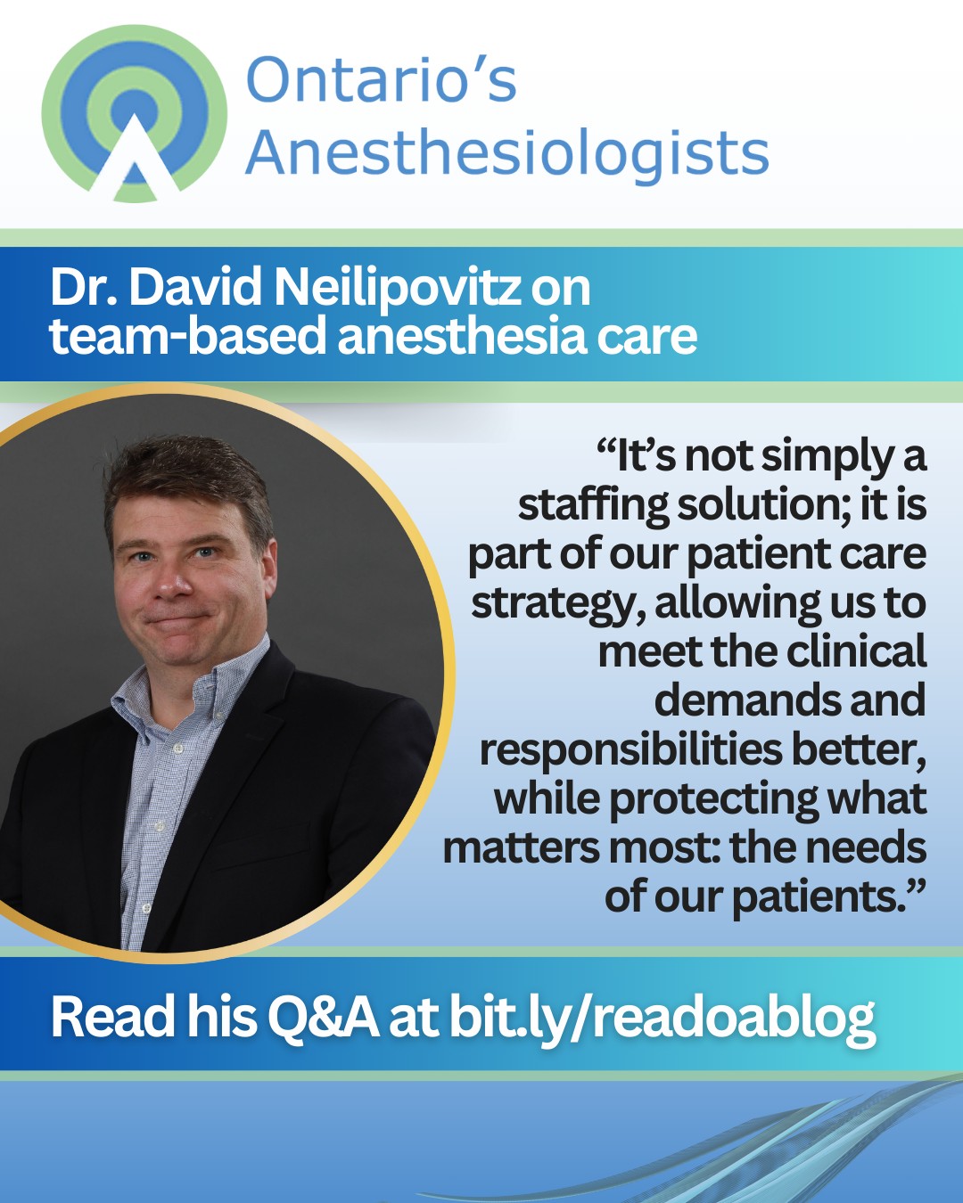 Ontario's Anesthesiologists... - Ontario's Anesthesiologists