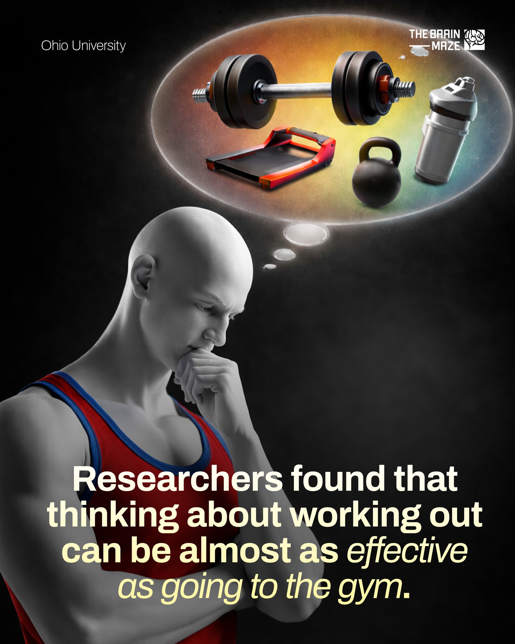 The Brain - A study reported by Ohio University suggests that simply ...