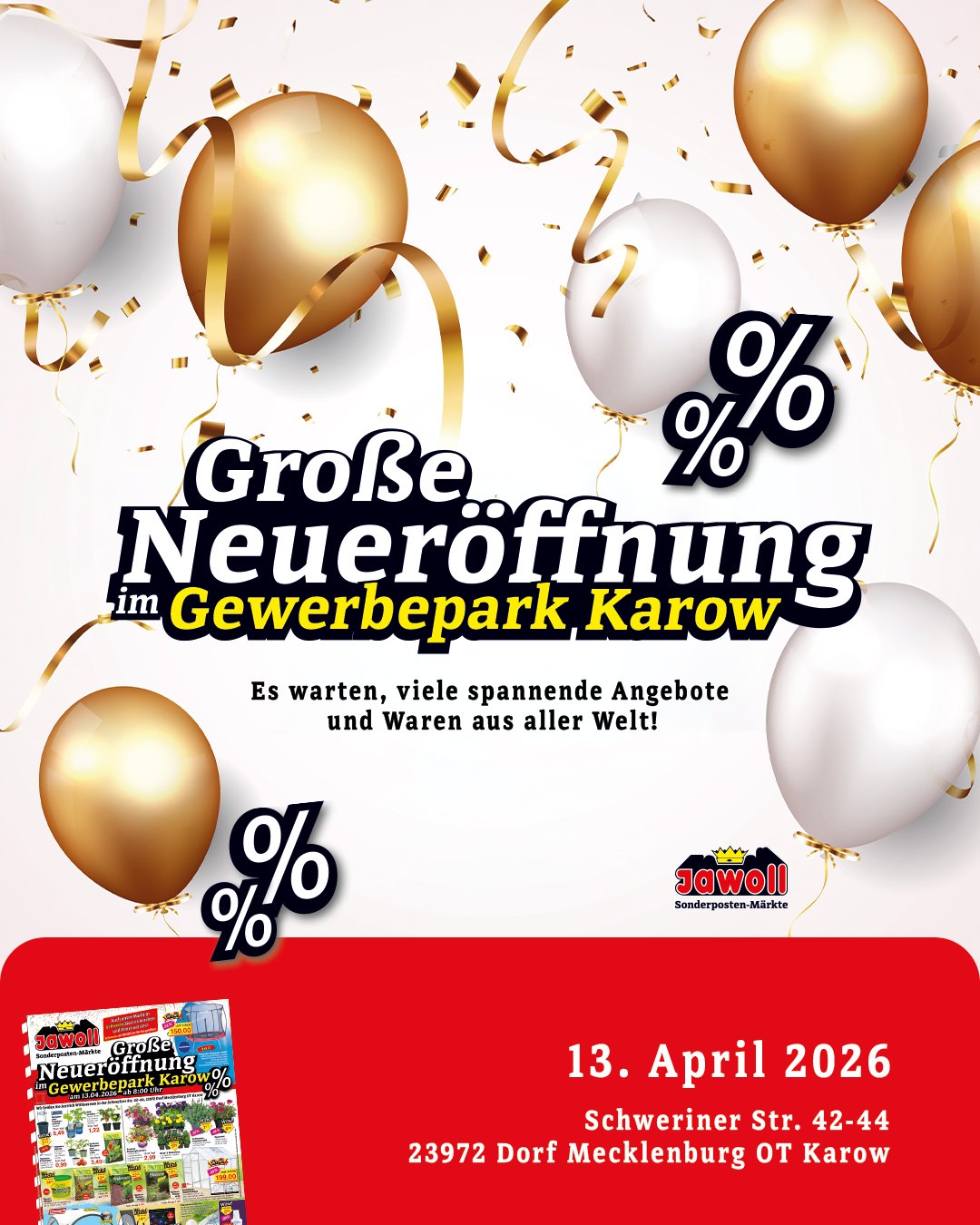 🎉NEUERÖFFNUNG bei Jawoll!🎉 Dorf Mecklenburg aufgepasst – wir kommen! 📍 Gewerbepark Karow 📅 Montag, 13.04. ⏰ ab 8:00 Uhr Das erwartet dich: 💣 Knaller-Angebote zur Eröffnung 🌸 Riesenauswahl im Gartencenter 🛒 Schnäppchen