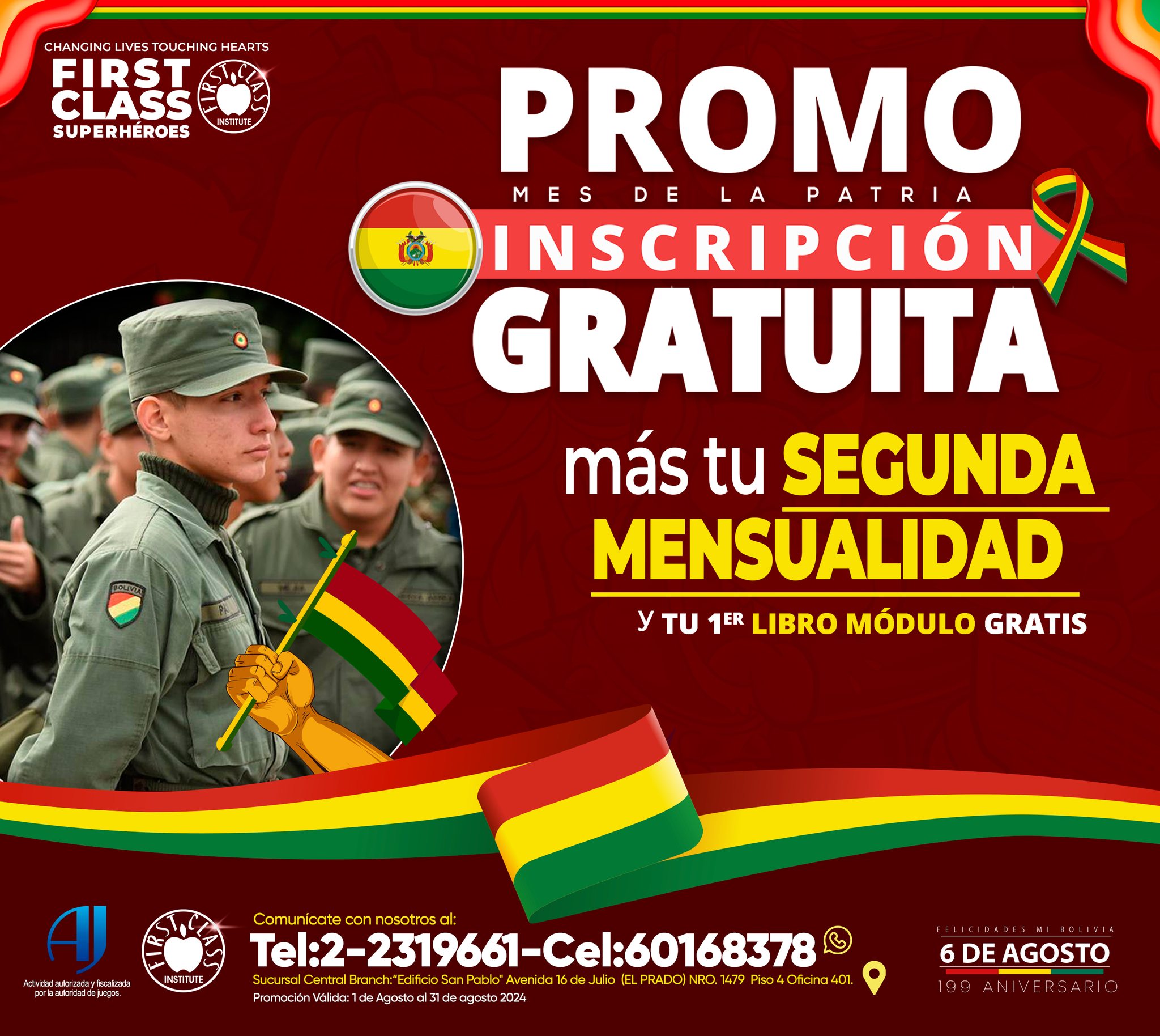 🔴🟡🟢‼️ EN AGOSTO... 🔴🟡🟢 🇧🇴MES DE LA... - FIRST CLASS INSTITUTE