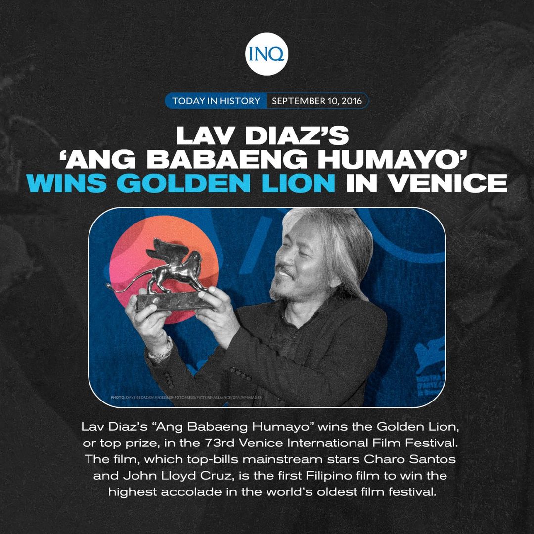 INQUIRER.net - #TodayInHistory On this day in 2016, Lav Diaz’s “Ang ...