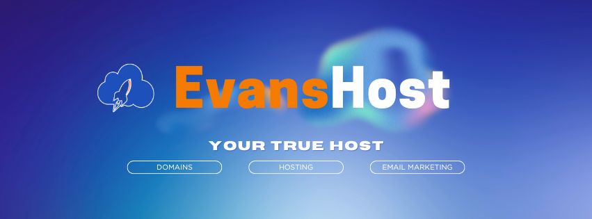 EvansHost.com - Your True Host