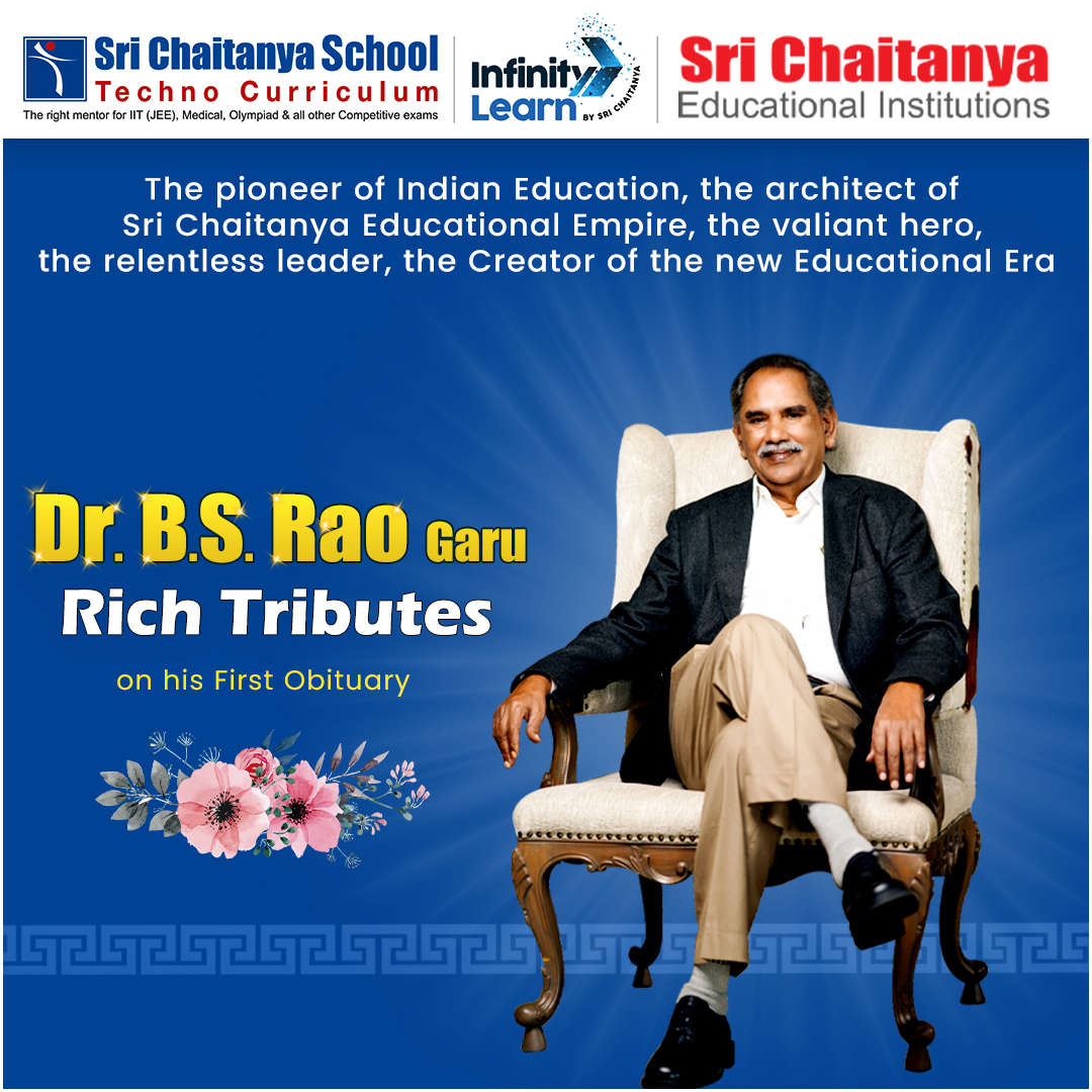 #drbsraogaru #founder... - Sri Chaitanya Schools | Facebook
