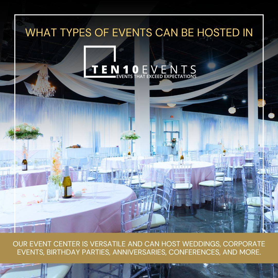 Ten10 Events - 🎉 Our event center is versatile and can...