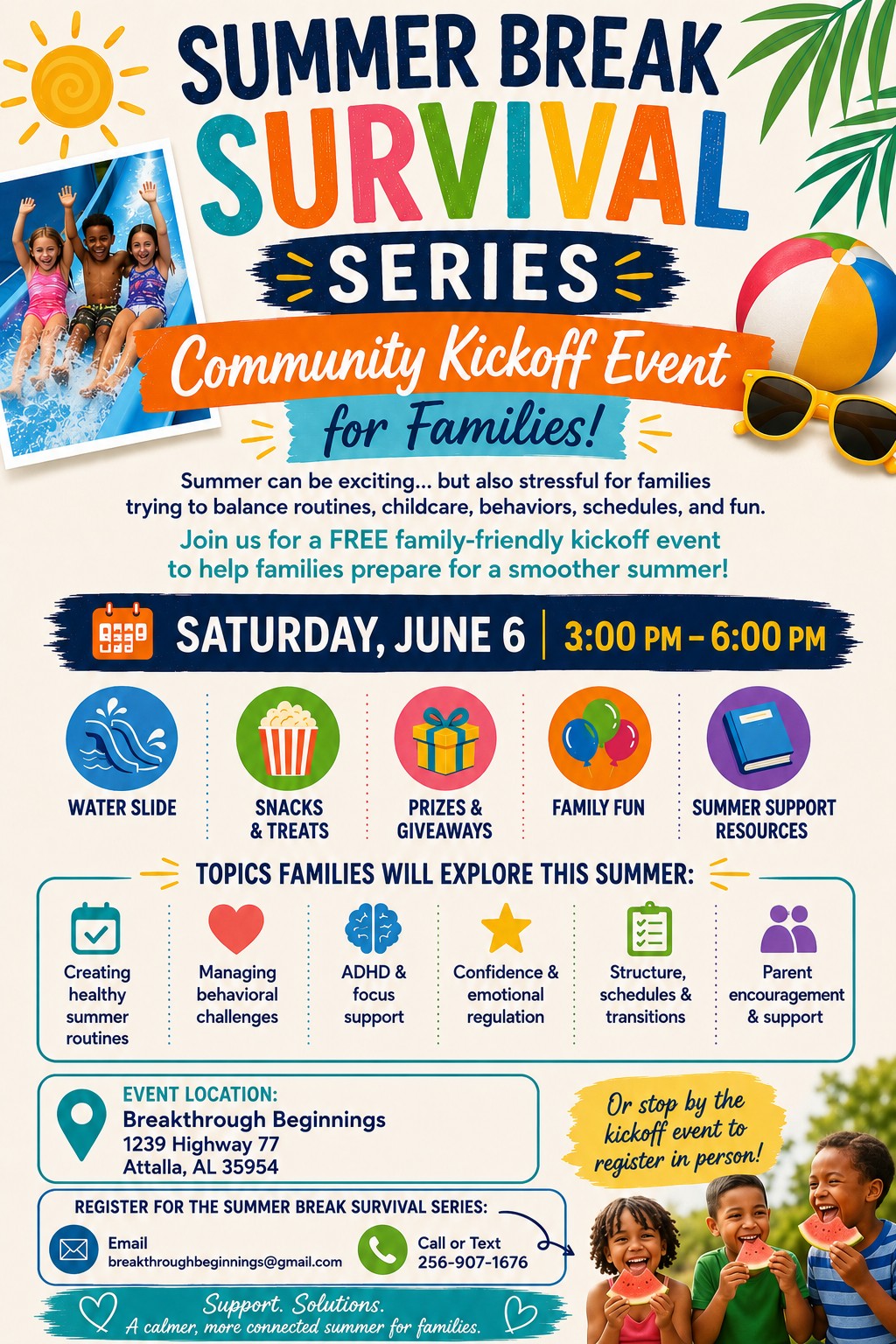 Summer Break Survival Series Kick Off Event