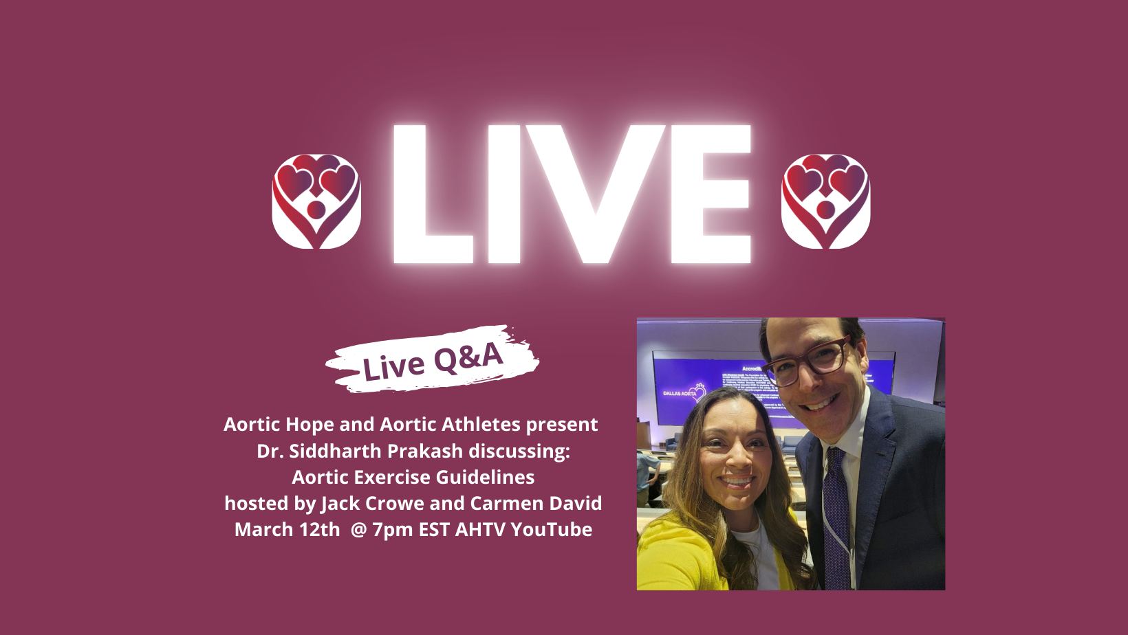 Aortic Hope & Aortic Athletes Present Dr. Siddharth Prakash: Aortic ...
