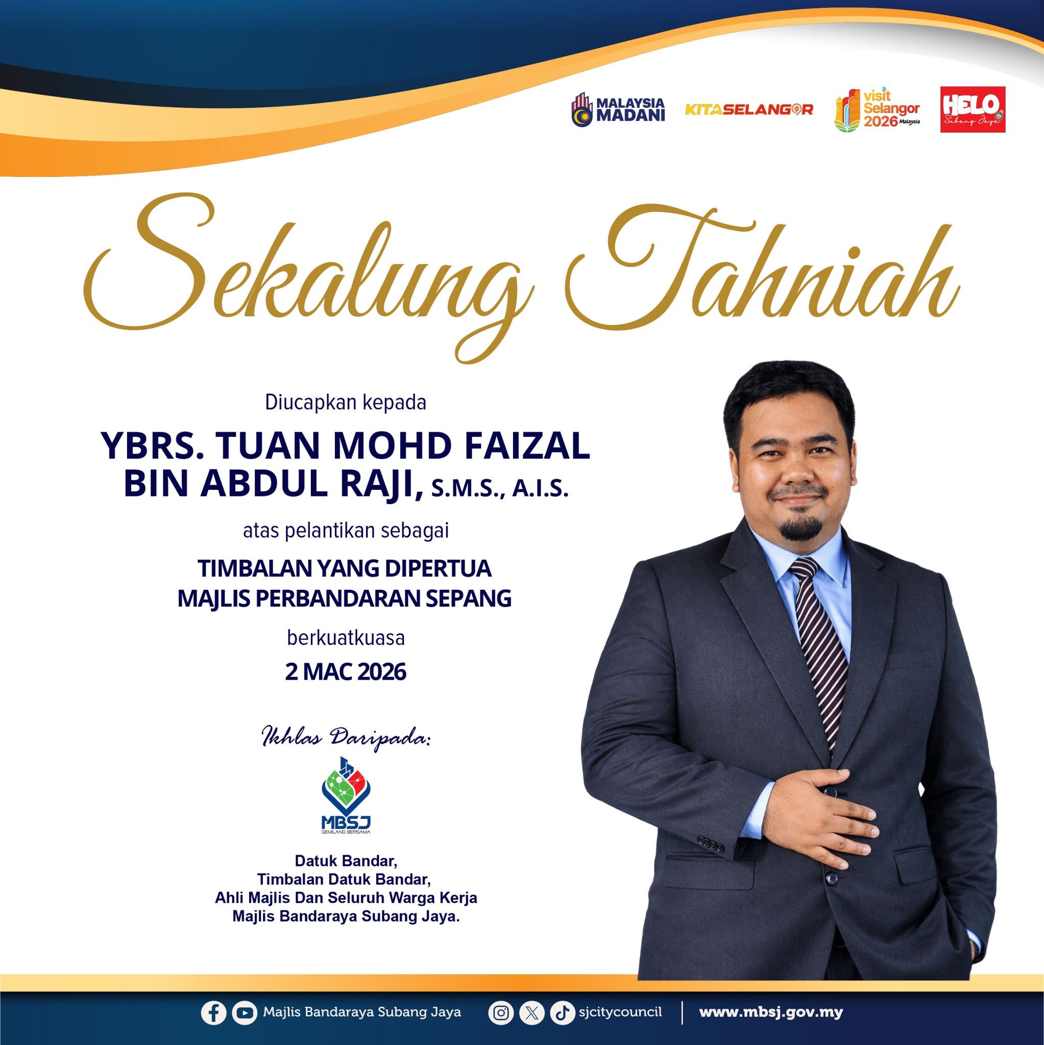Majlis - Sekalung tahniah diucapkan kepada YBrs. Tuan Mohd Faizal bin ...