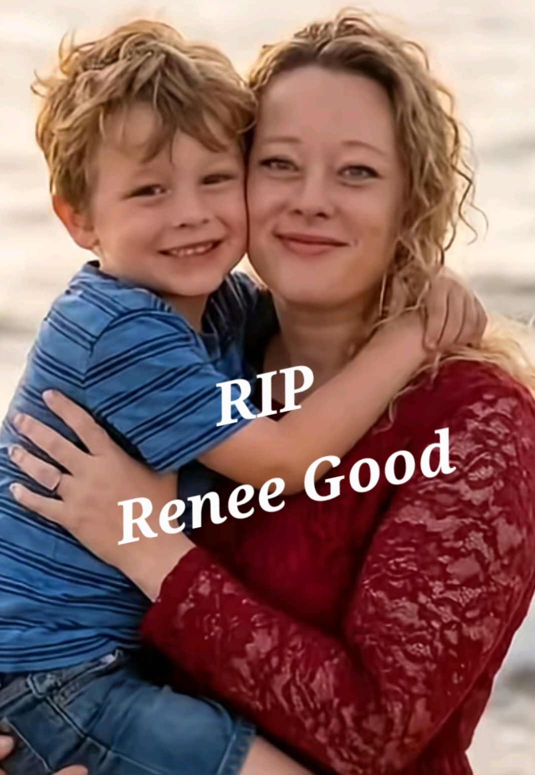 Born - Renee Good should still be here. She was a mother, and a deeply ...
