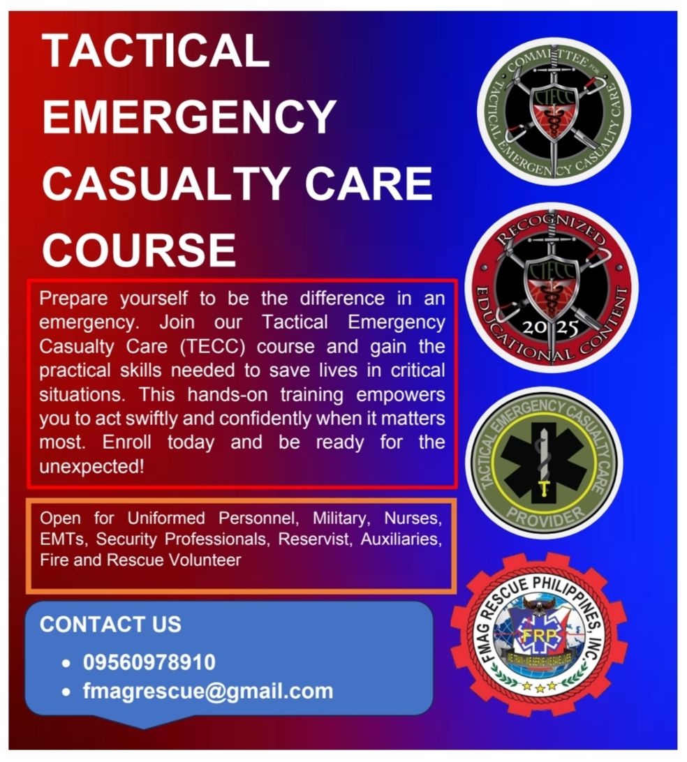 FMAG - JOIN US! TACTICAL EMERGENCY CASUALTY CARE (TECC) COURSE Duration ...