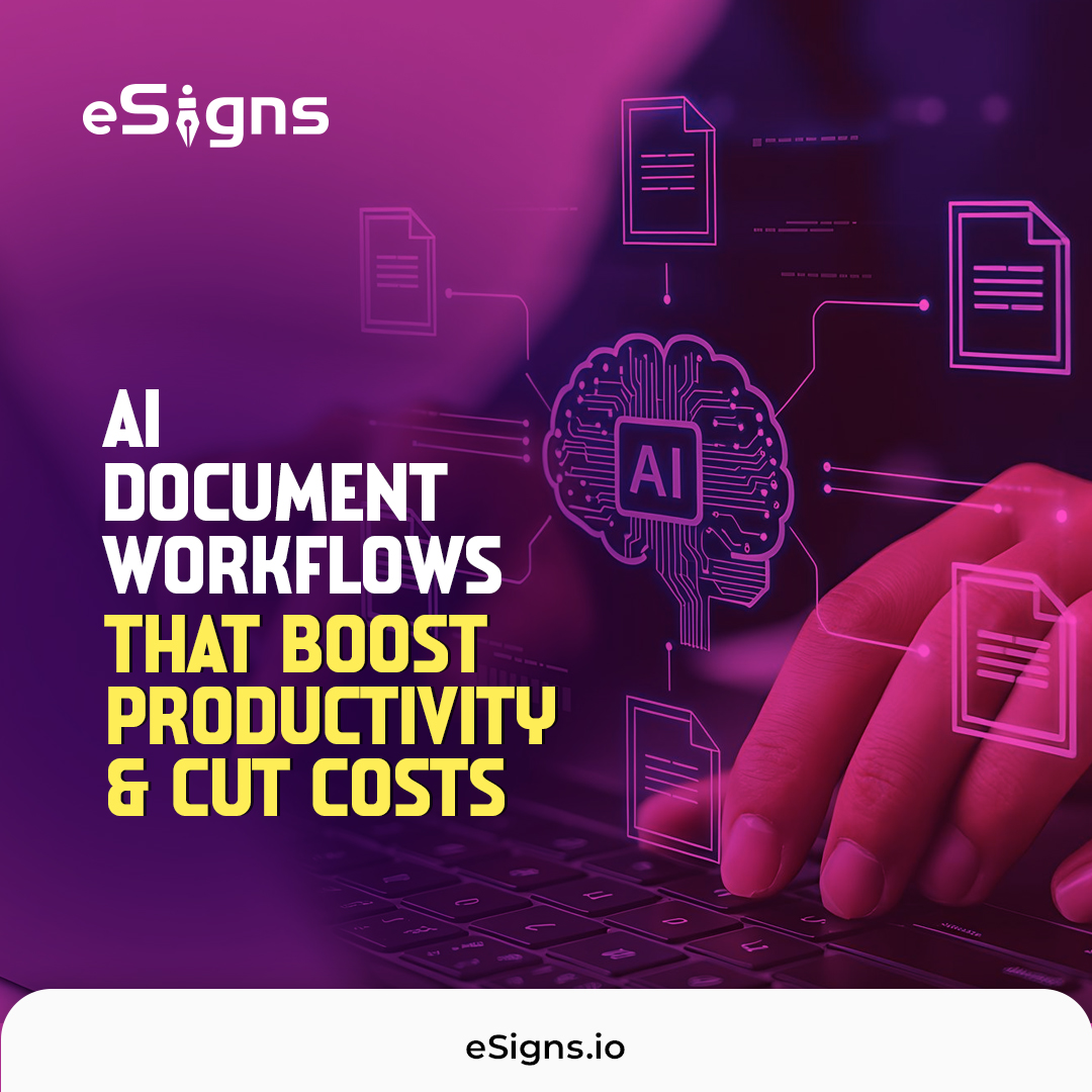 eSigns.io - 𝗲𝗦𝗶𝗴𝗻𝘀 𝗔𝗜 𝗗𝗼𝗰𝘂𝗺𝗲𝗻𝘁 𝗪𝗼𝗿𝗸𝗳𝗹𝗼𝘄𝘀 help businesses 𝗮𝘂𝘁𝗼𝗺𝗮𝘁𝗲 ...
