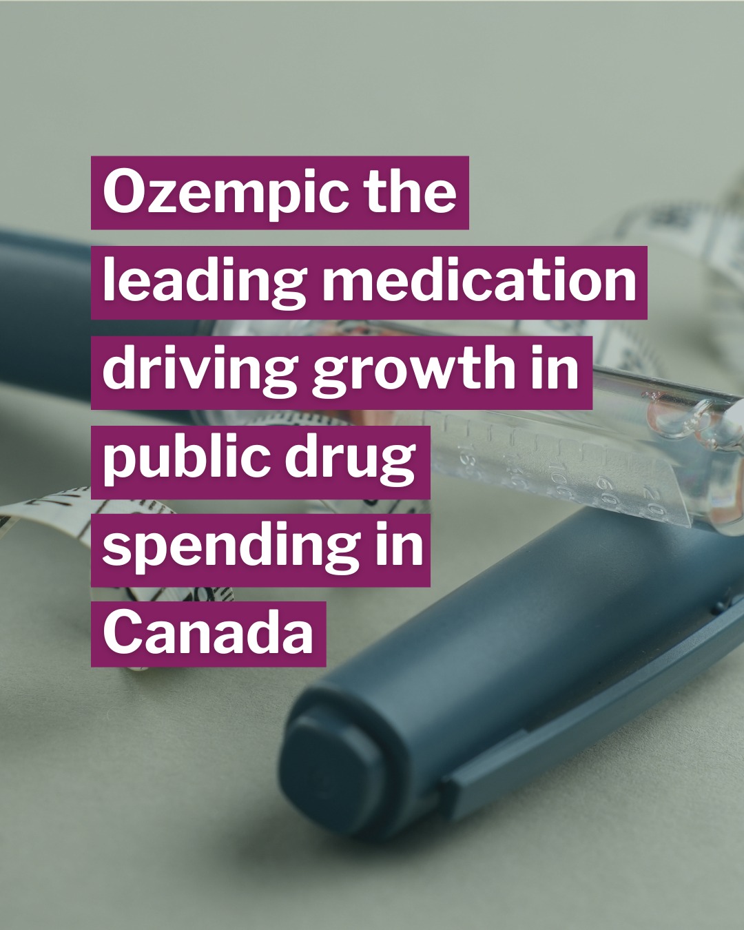New data reveals that Ozempic has become the largest publicly funded single-drug cost driver in Canada, representing 8.5% total growth of the 9.2% increase in public drug spending in 2024. Originally developed