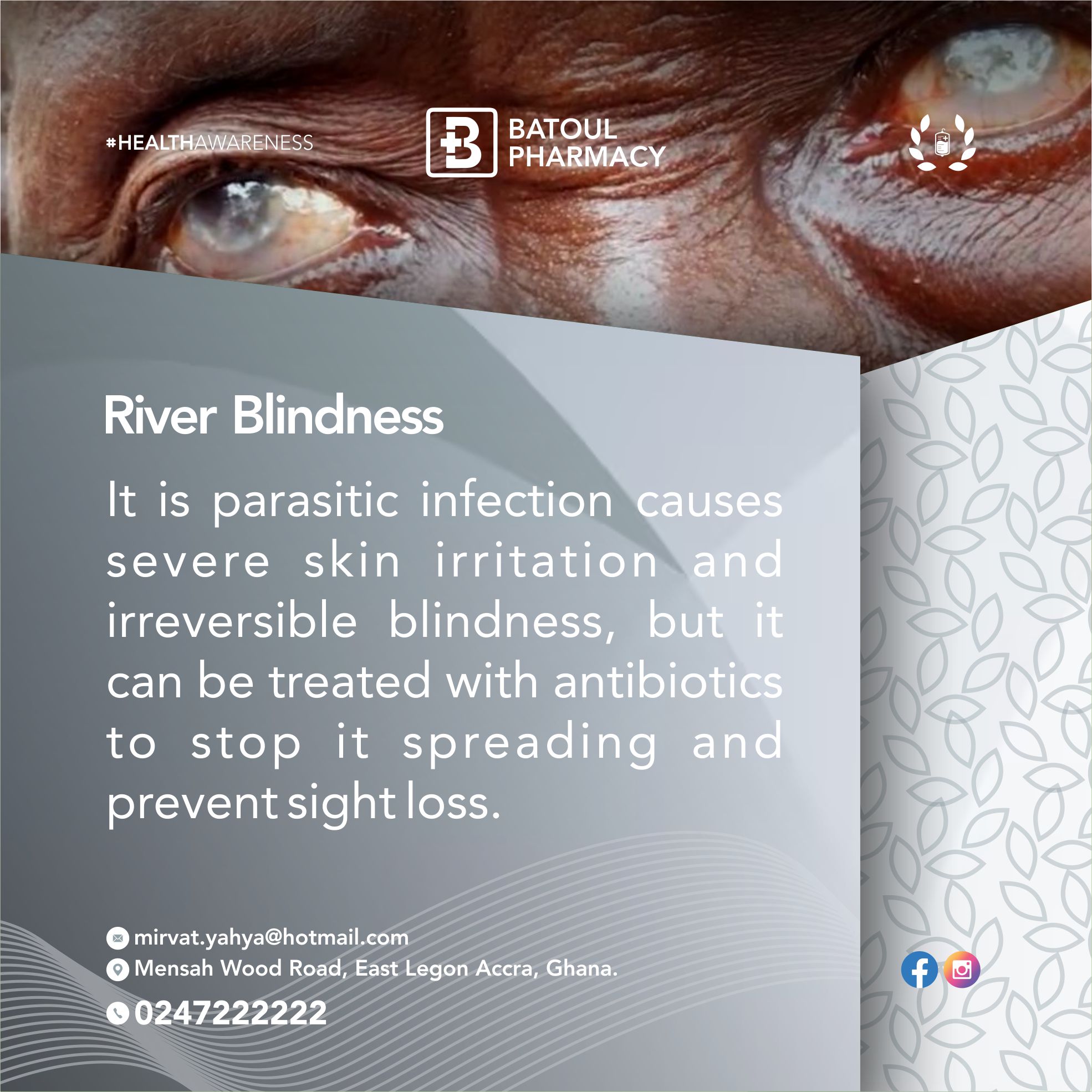 Batoul Pharmacy - River blindness is parasitic infection...