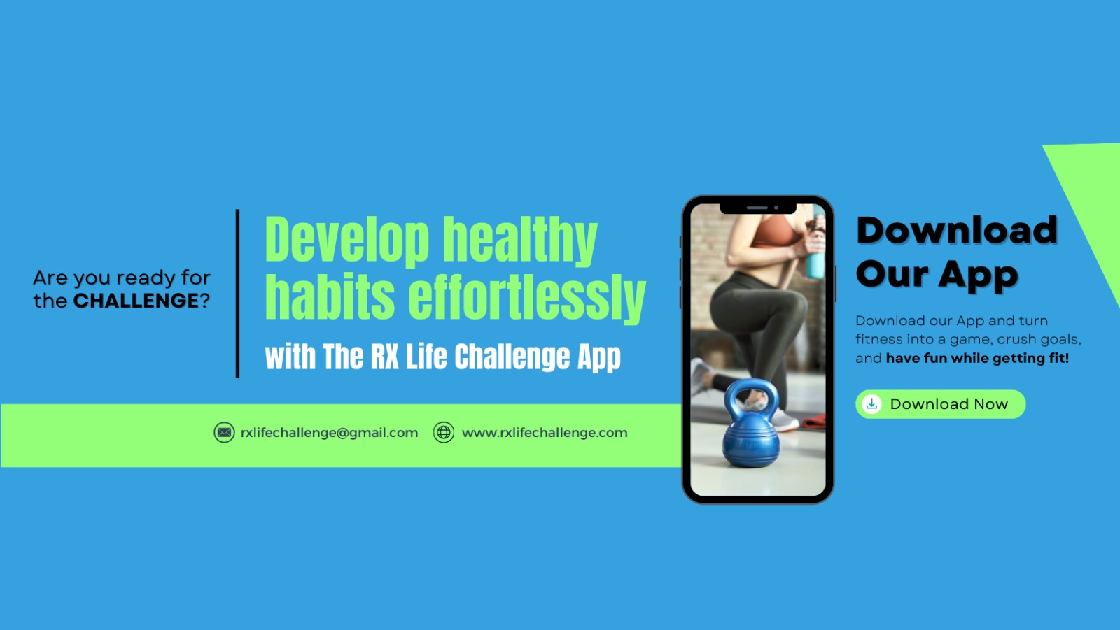 The RX Life Challenge