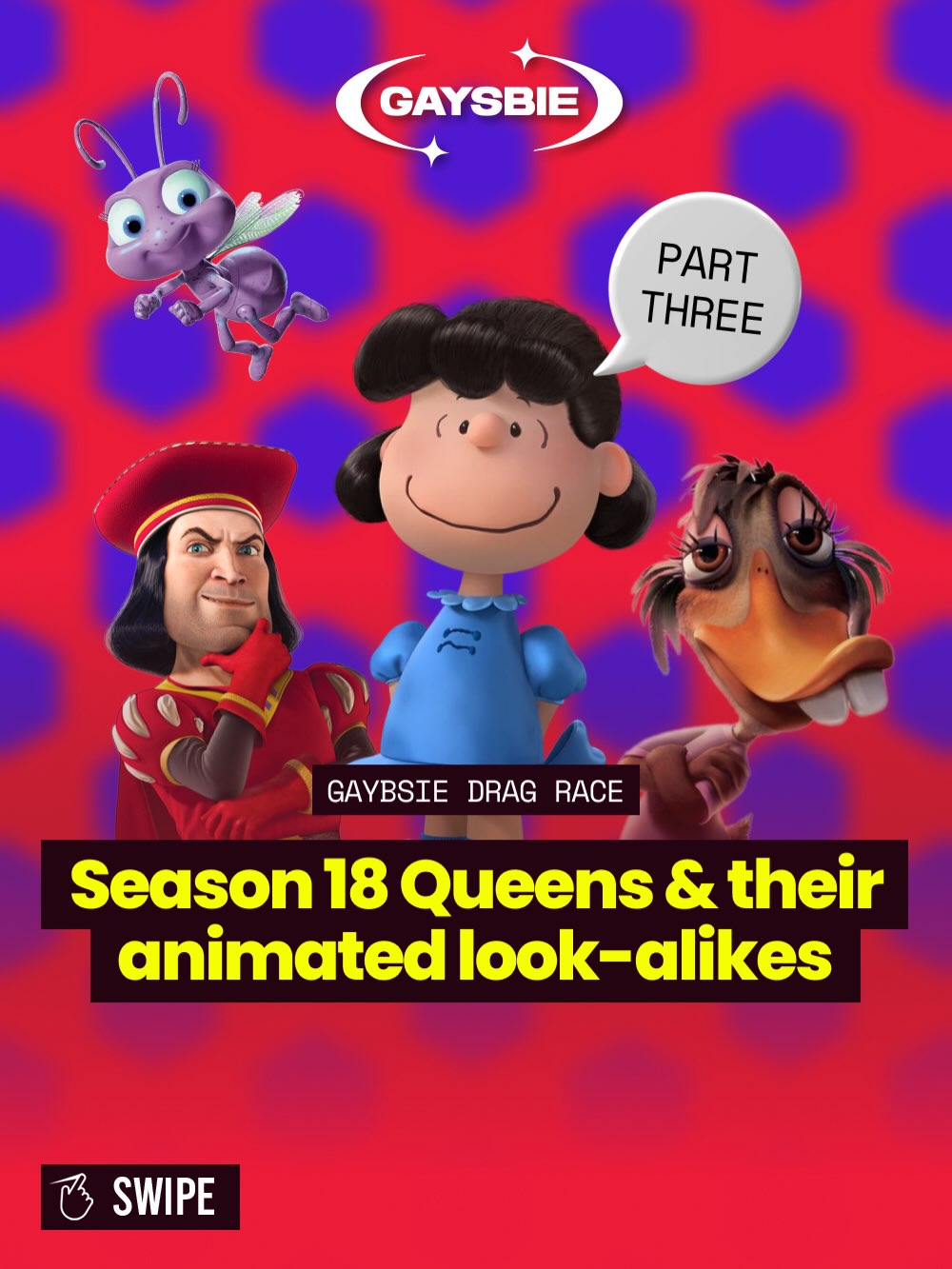 GAYSBiE - IT’S THAT TIME! Season 18 queens and their... | Facebook