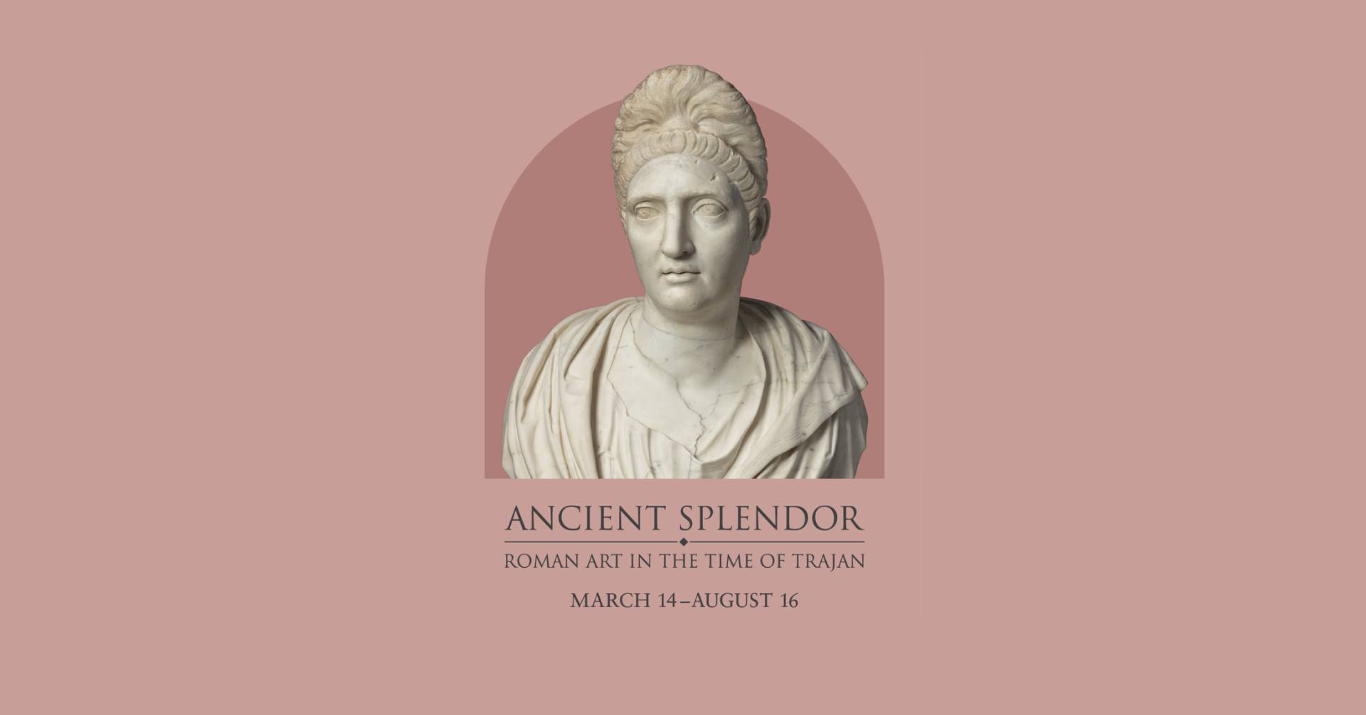 Opening Lecture—Ancient Splendor: Roman Art in the Time of Trajan