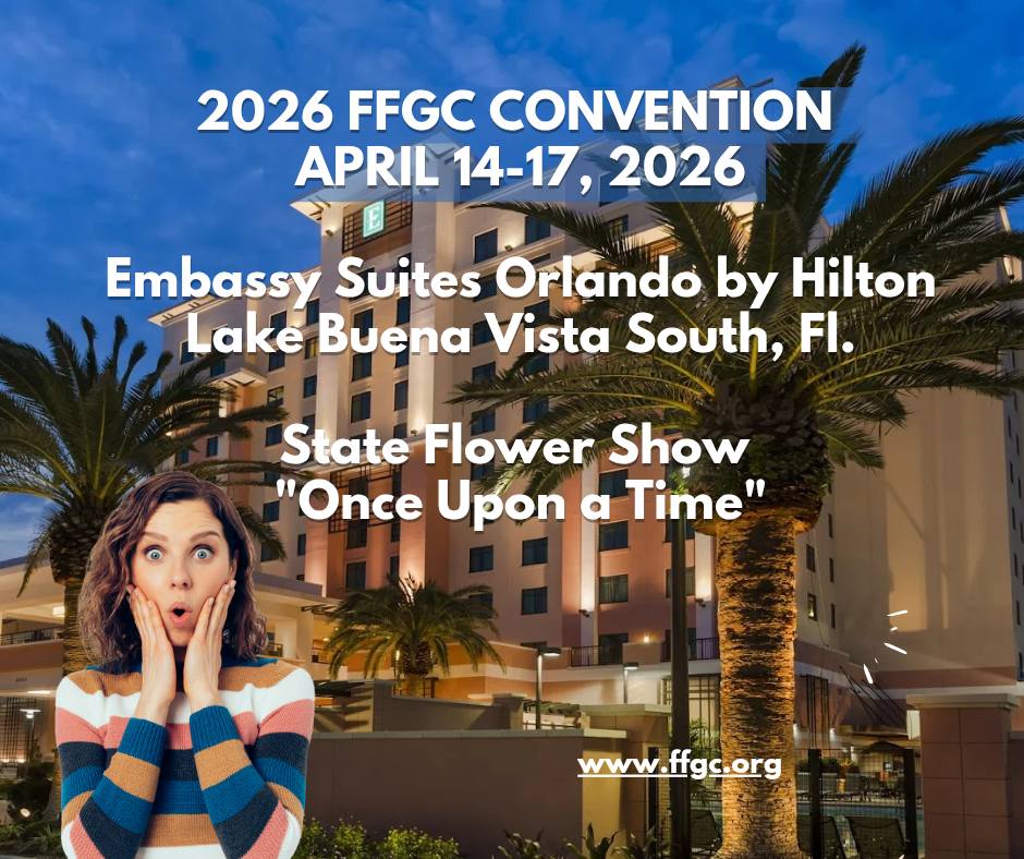 FFGC State Convention, April 2026... - Boca Raton Garden Club | Facebook