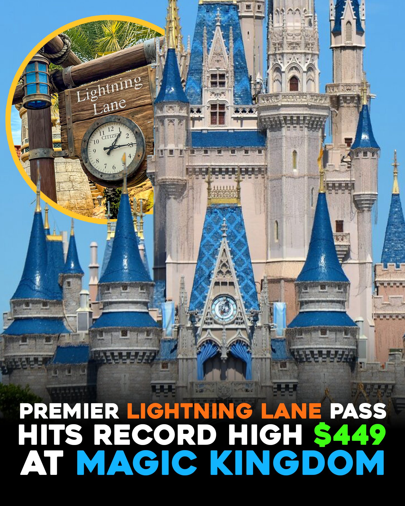 Magic Kingdom Lightning Lane Premier Pass Hits Record $449 Price