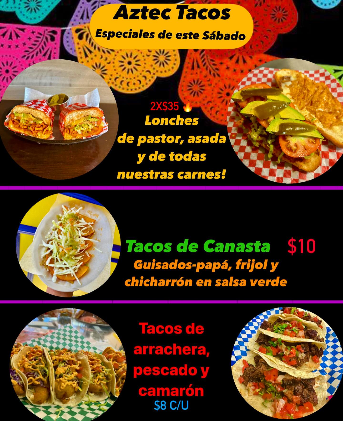 ESPECIALES PARA ESTE SÁBADO😍 -LONCHES... - Aztec Tacos Inc. | Facebook