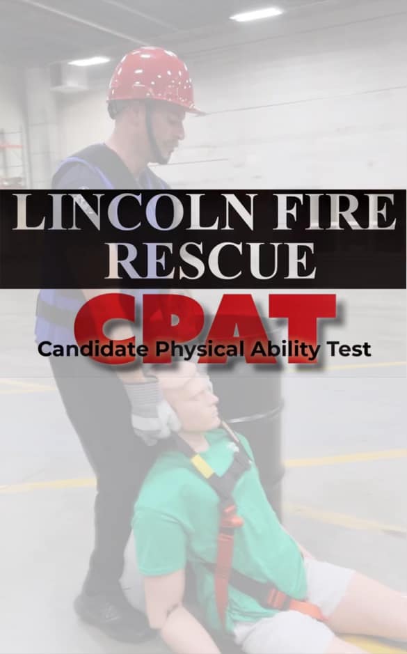‼️REGISTER NOW for the #LFR CPAT‼️... - Lincoln Fire & Rescue | Facebook