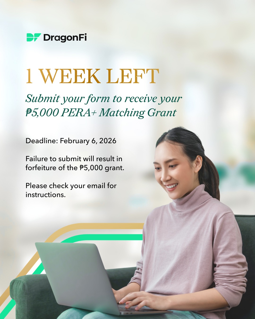 DragonFi - Reminder: The deadline to submit your form for the ₱5,000 ...