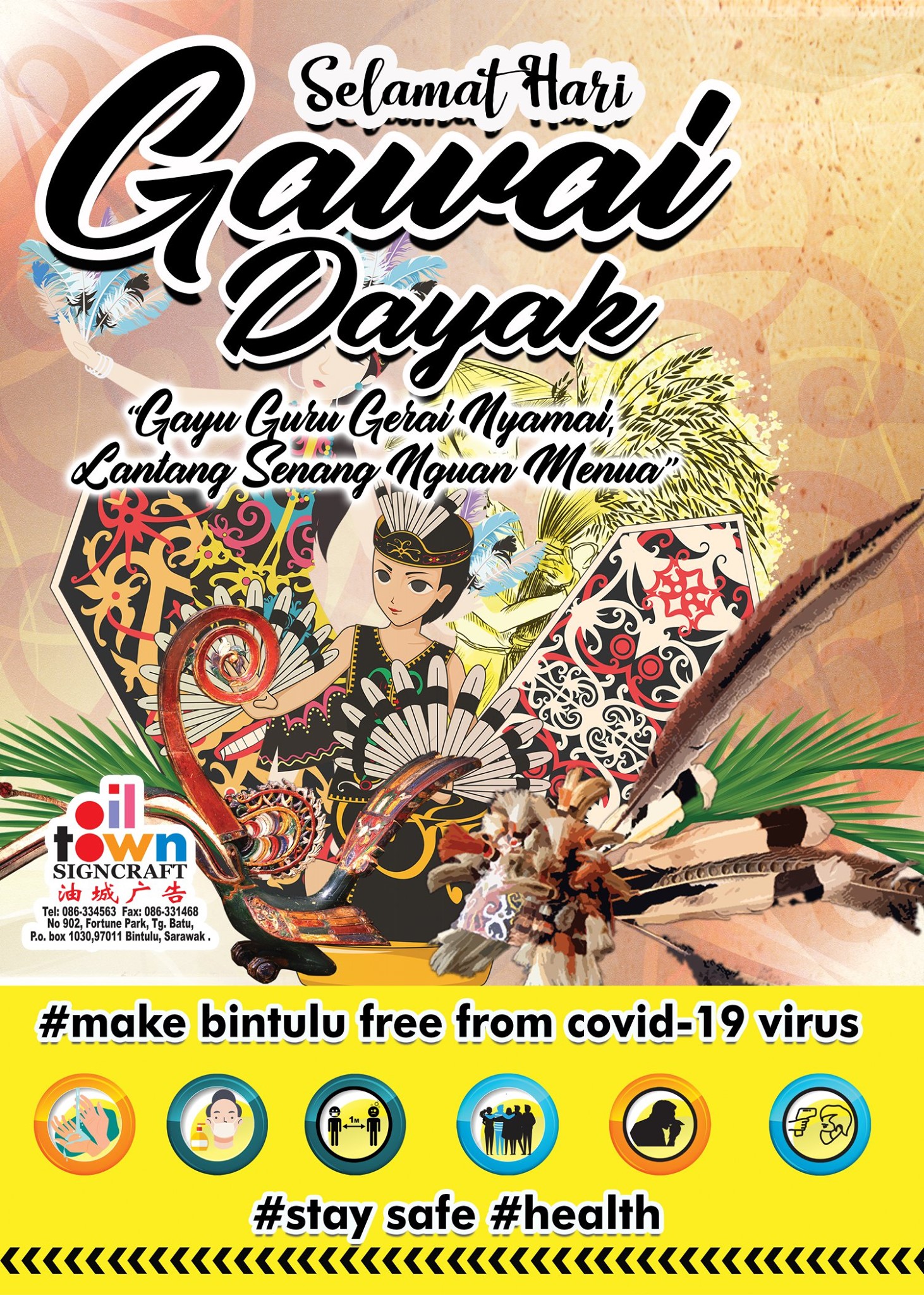 Selamat Hari Gawai Dayak Oil Town Signcraft Bintulu Facebook