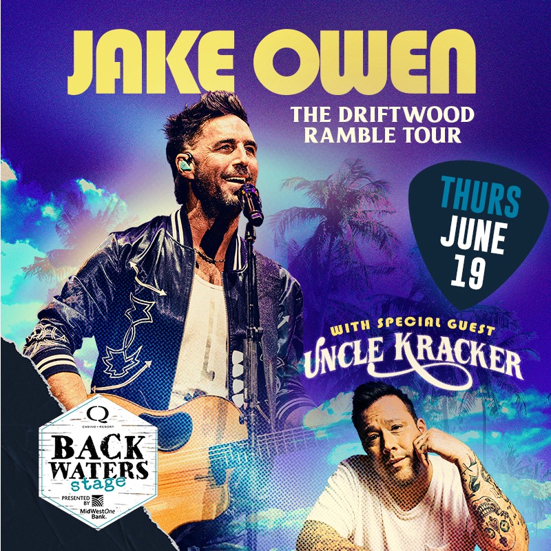 Jake Owen: The Driftwood Ramble Tour with special guest Uncle Kracker