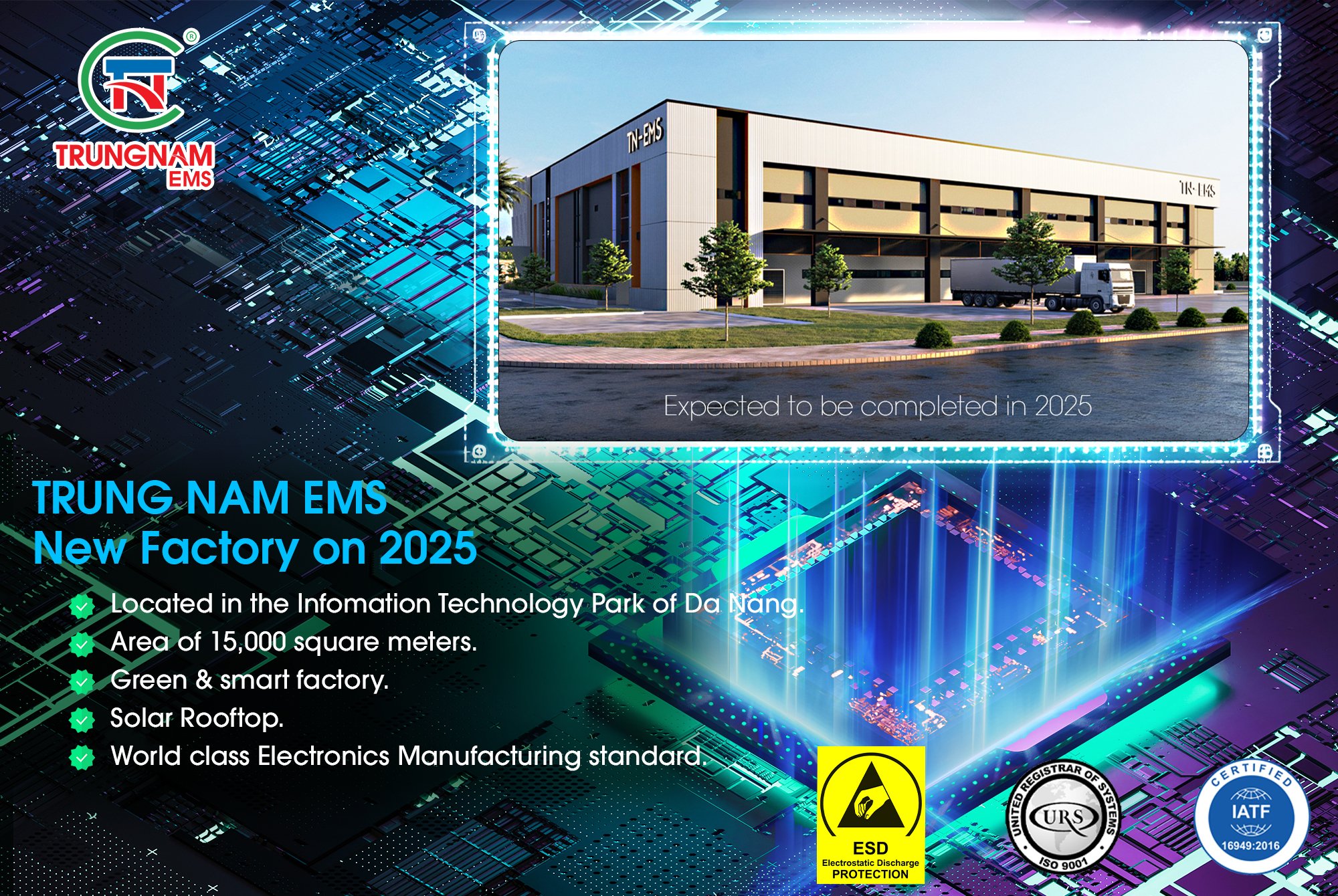 Trungnam EMS - #Trung_Nam_EMS , new factory ready in Q2,... | Facebook