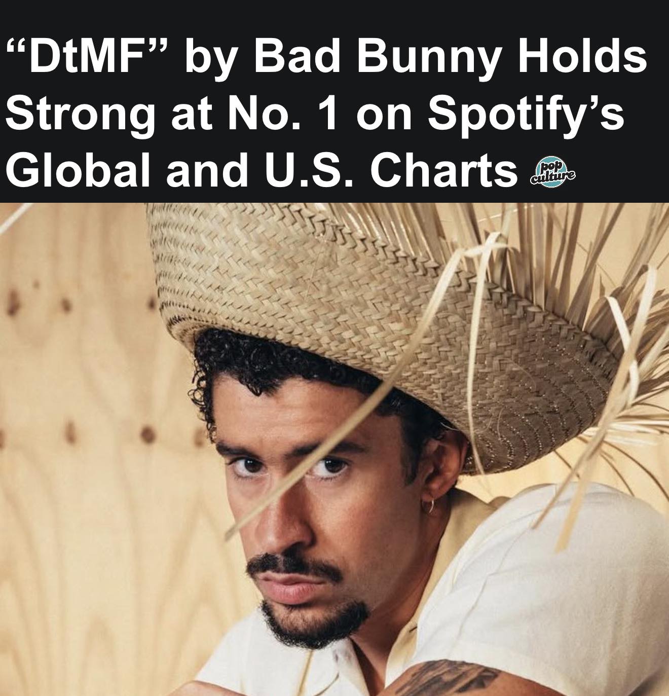 Pop - DtMF’ by Bad Bunny remains at #1 on the Global Spotify chart with ...