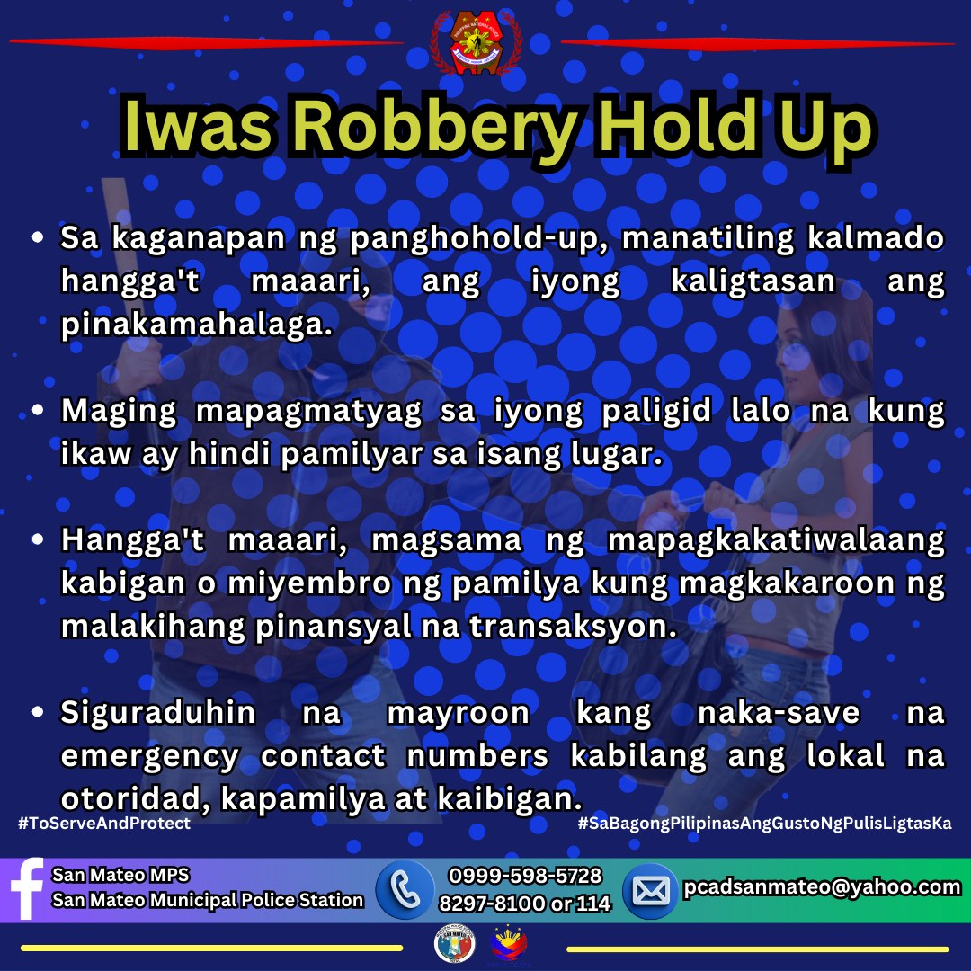 San Mateo Municipal Police Station Rizal PPO - IWAS ROBBERY HOLD-UP # ...