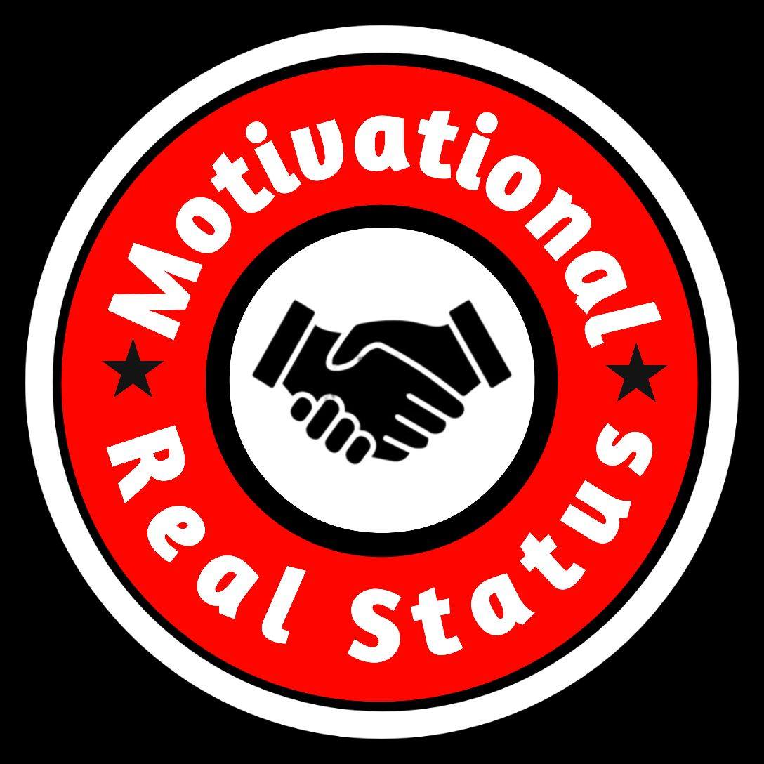 Motivational Real Status