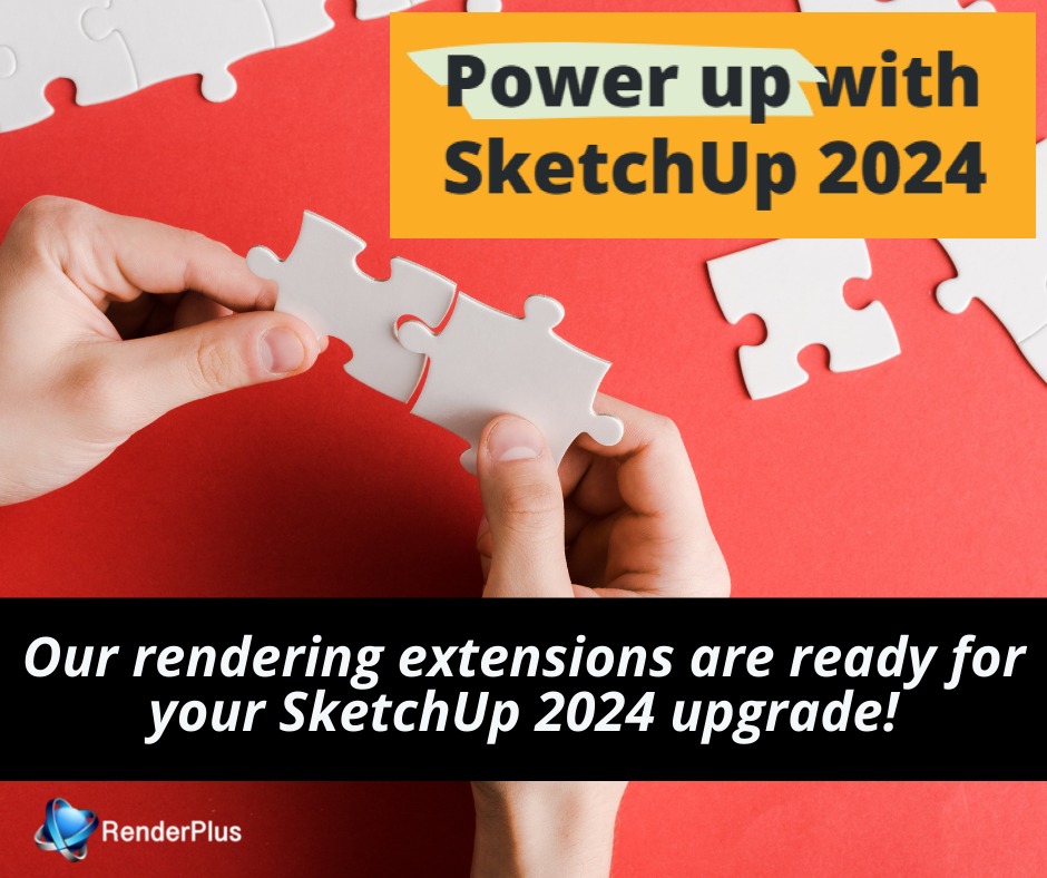 Our SketchUp extensions (IRender... - Render Plus Software