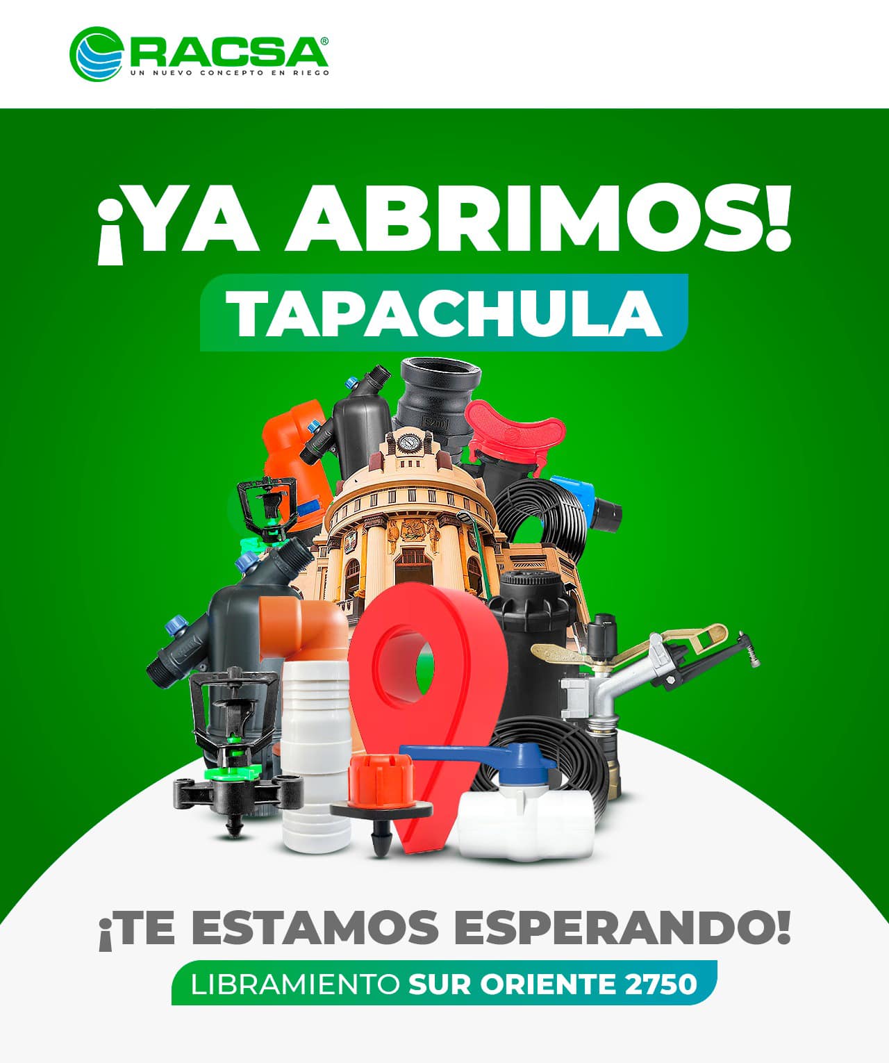 Riego - ¡Descubre la nueva sucursal de RACSA en Tapachula, Chiapas ...